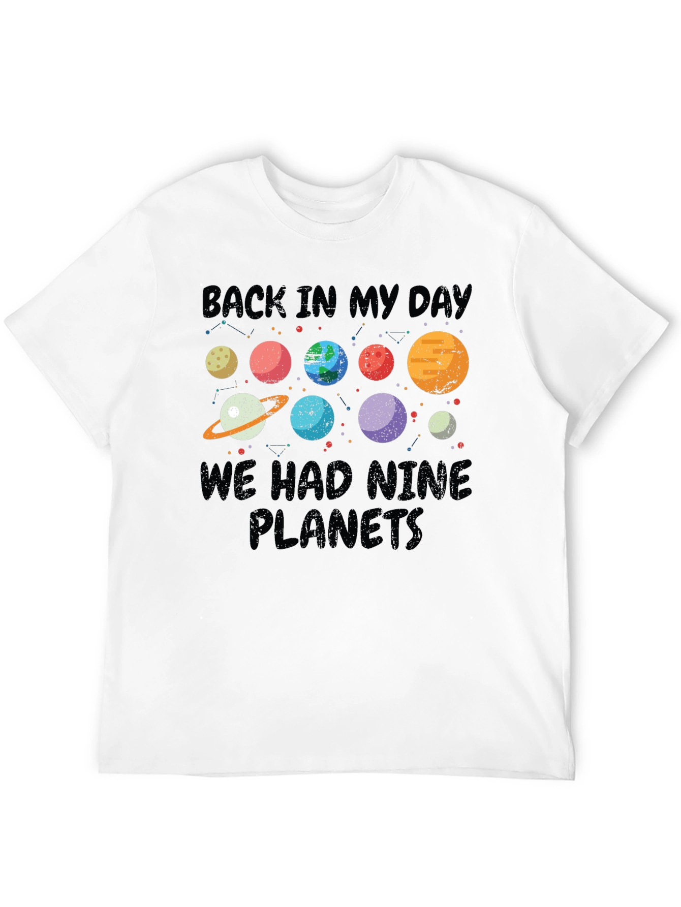 Back In My Day Nine Planets T-Shirt