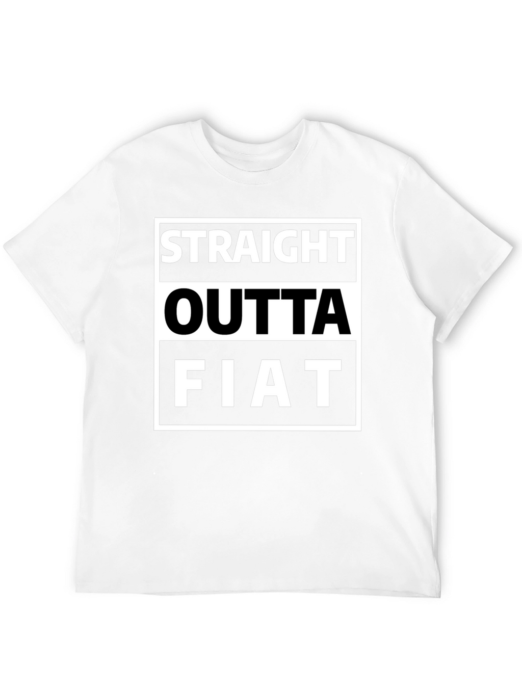 Straight Outta Fiat Funny Graphic Tee