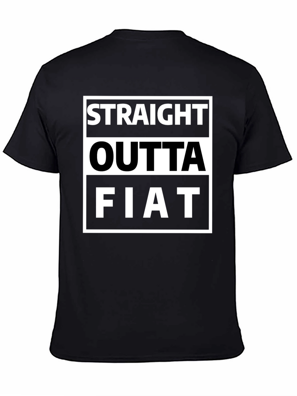 Straight Outta Fiat Funny Graphic Tee