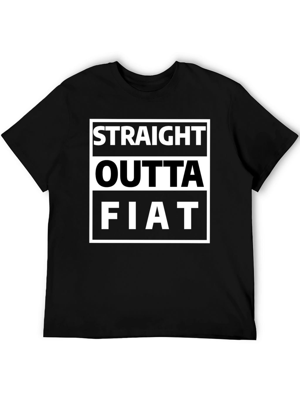 Straight Outta Fiat Funny Graphic Tee