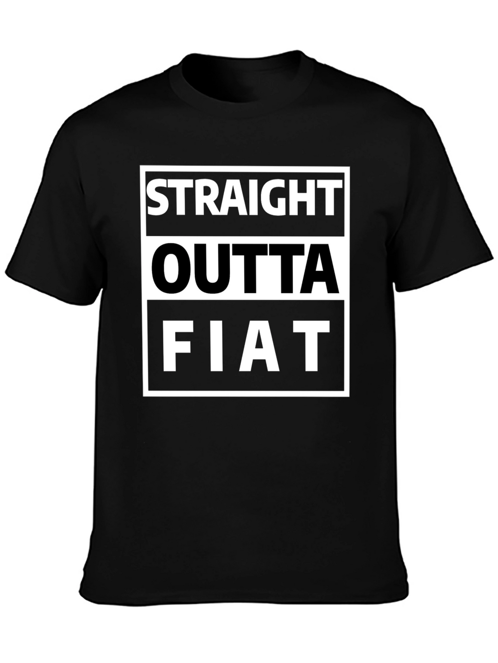 Straight Outta Fiat Funny Graphic Tee