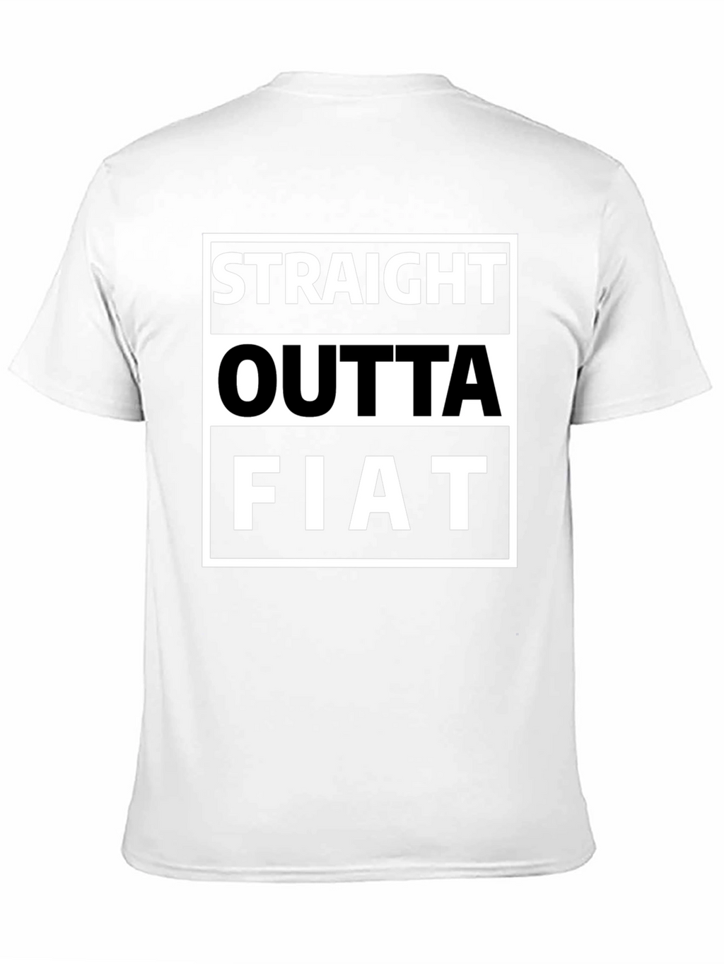 Straight Outta Fiat Funny Graphic Tee