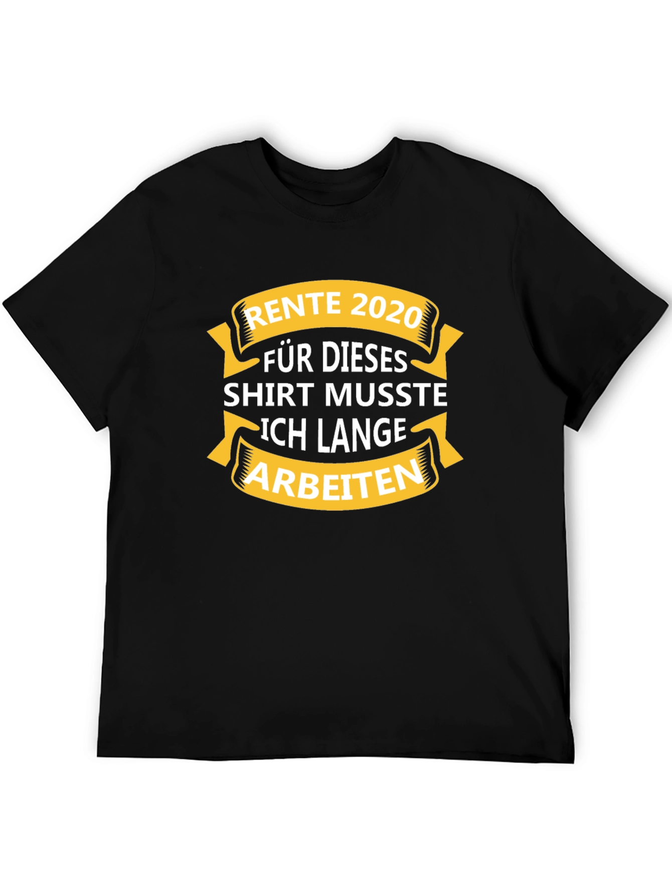 Rente 2020 Retirement T-Shirt