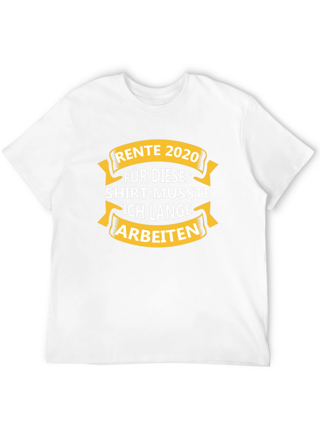 Rente 2020 Retirement T-Shirt