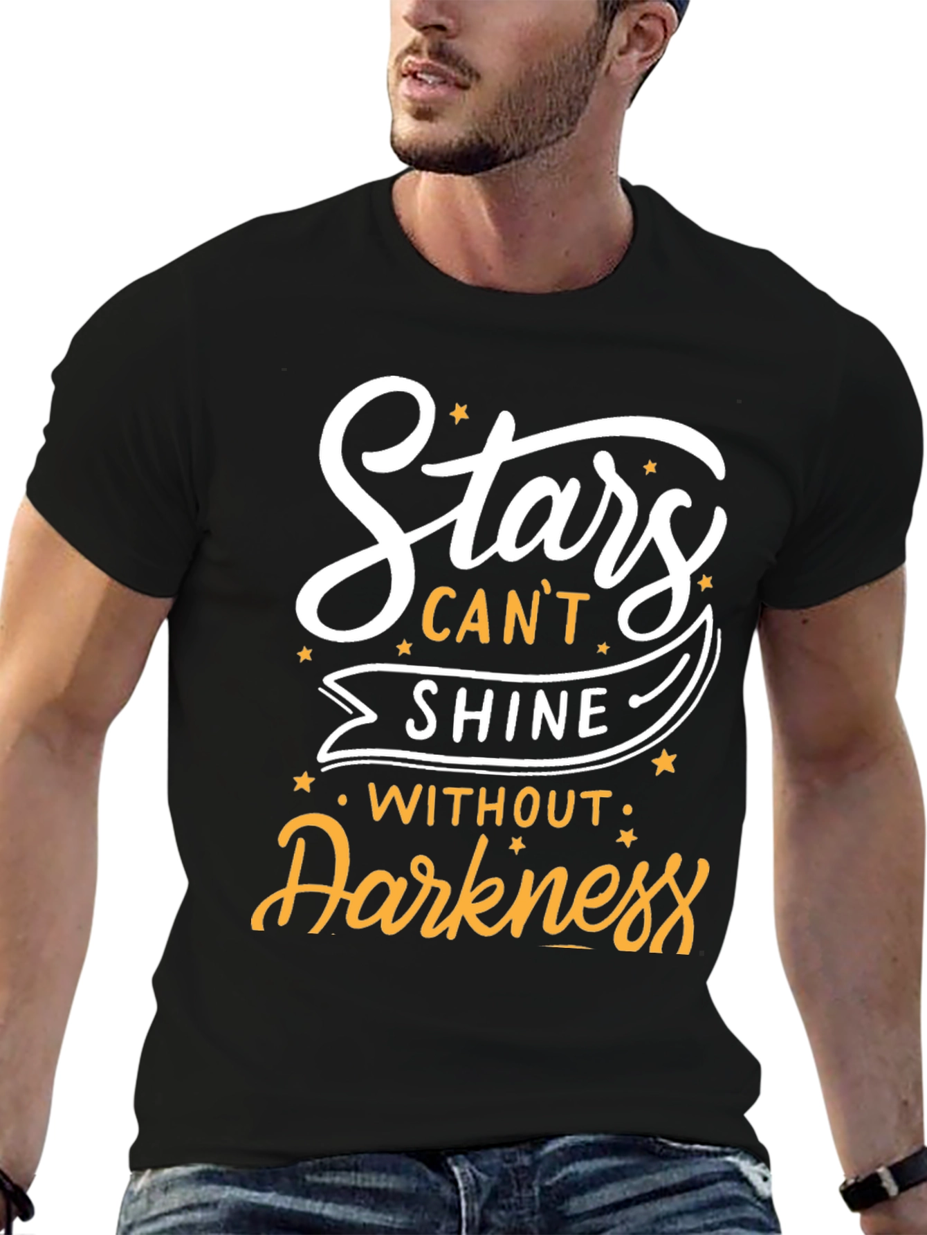 Stars Cant Shine T-Shirt - Inspirational Design