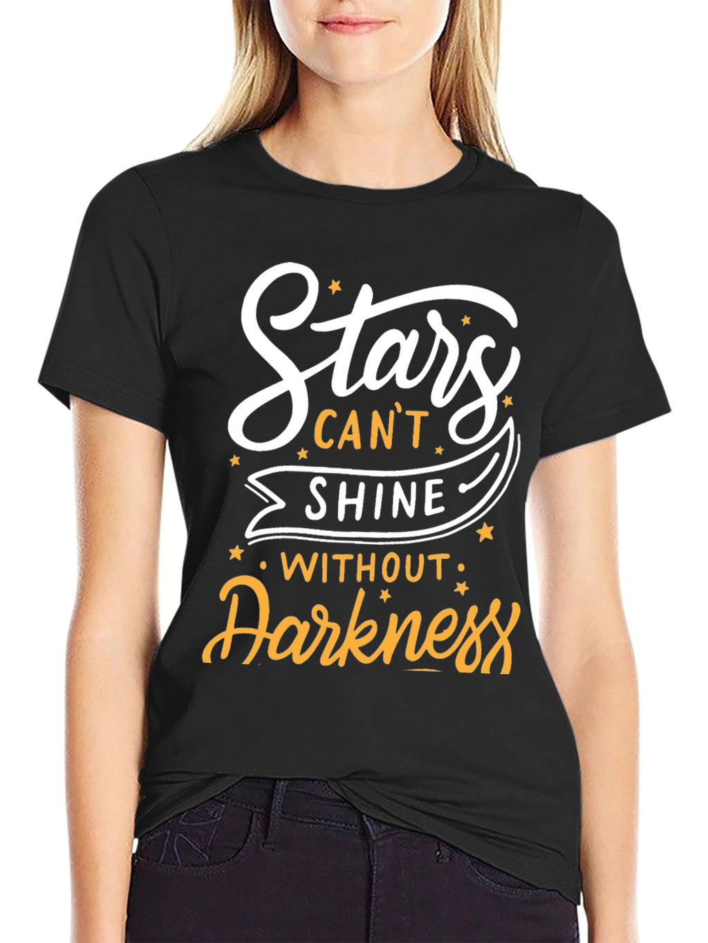 Stars Cant Shine T-Shirt - Inspirational Design