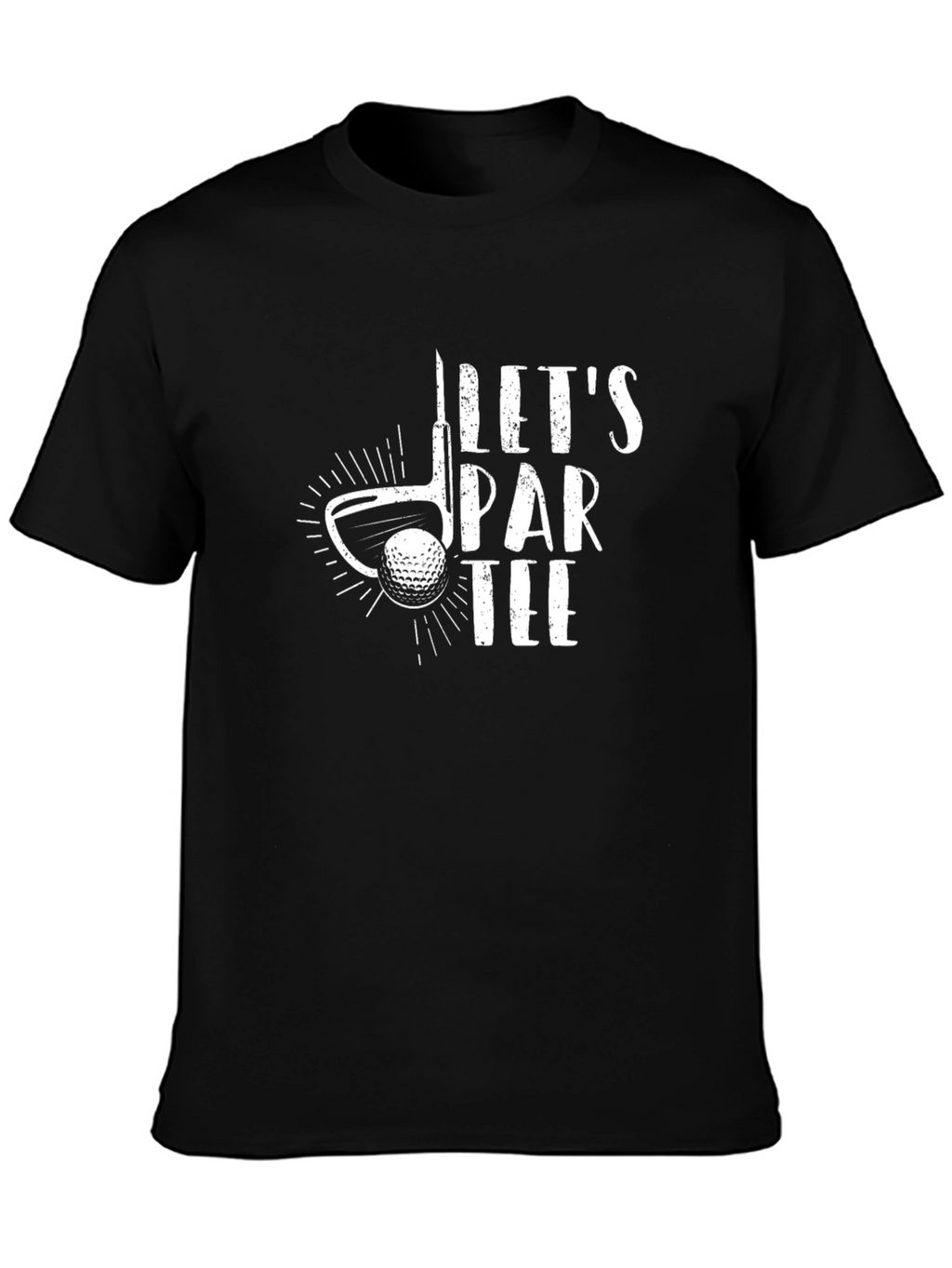 Lets Par Tee Golf T-Shirt - Black Cotton Tee