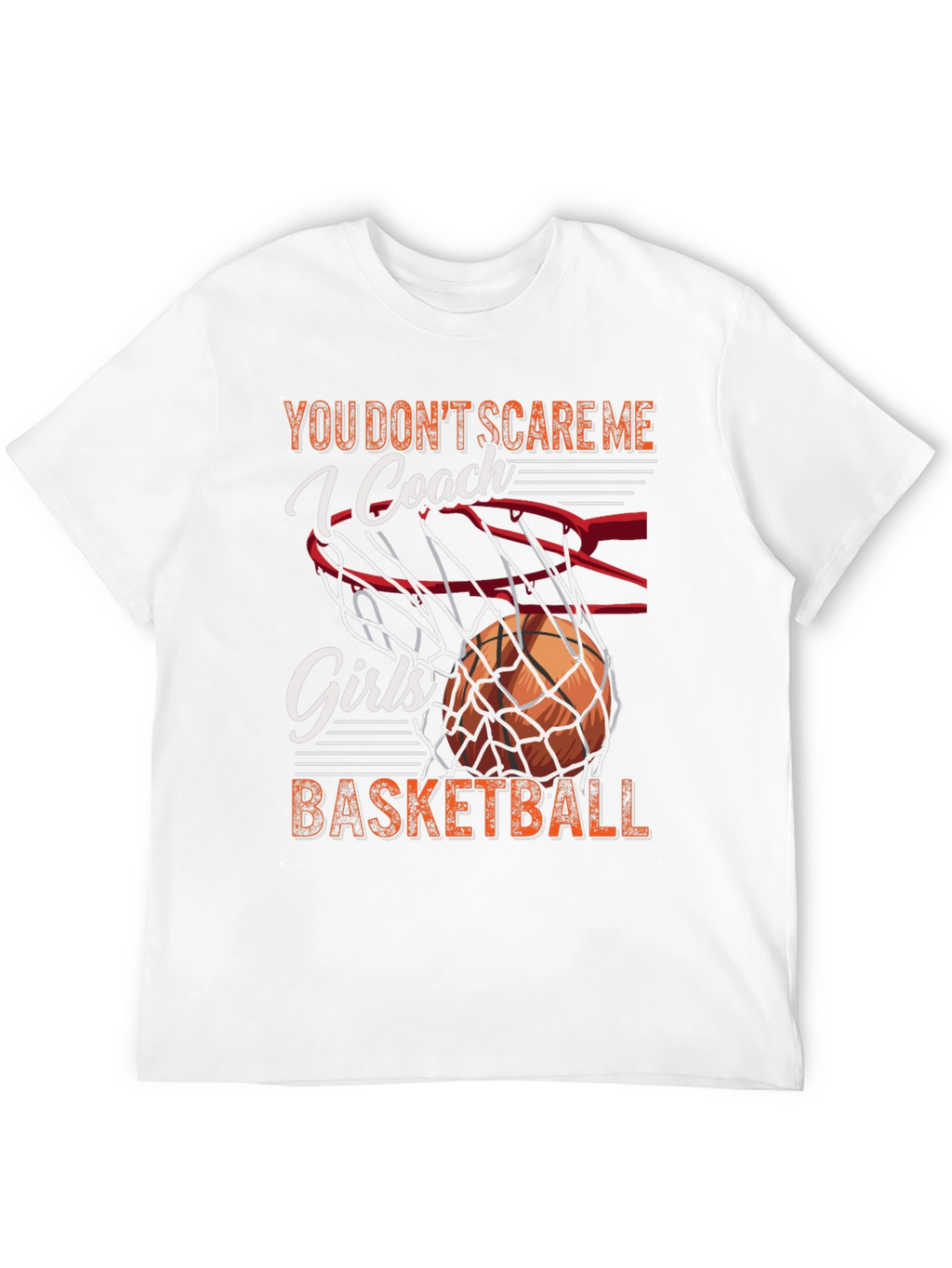 Girls Basketball Coach T-Shirt