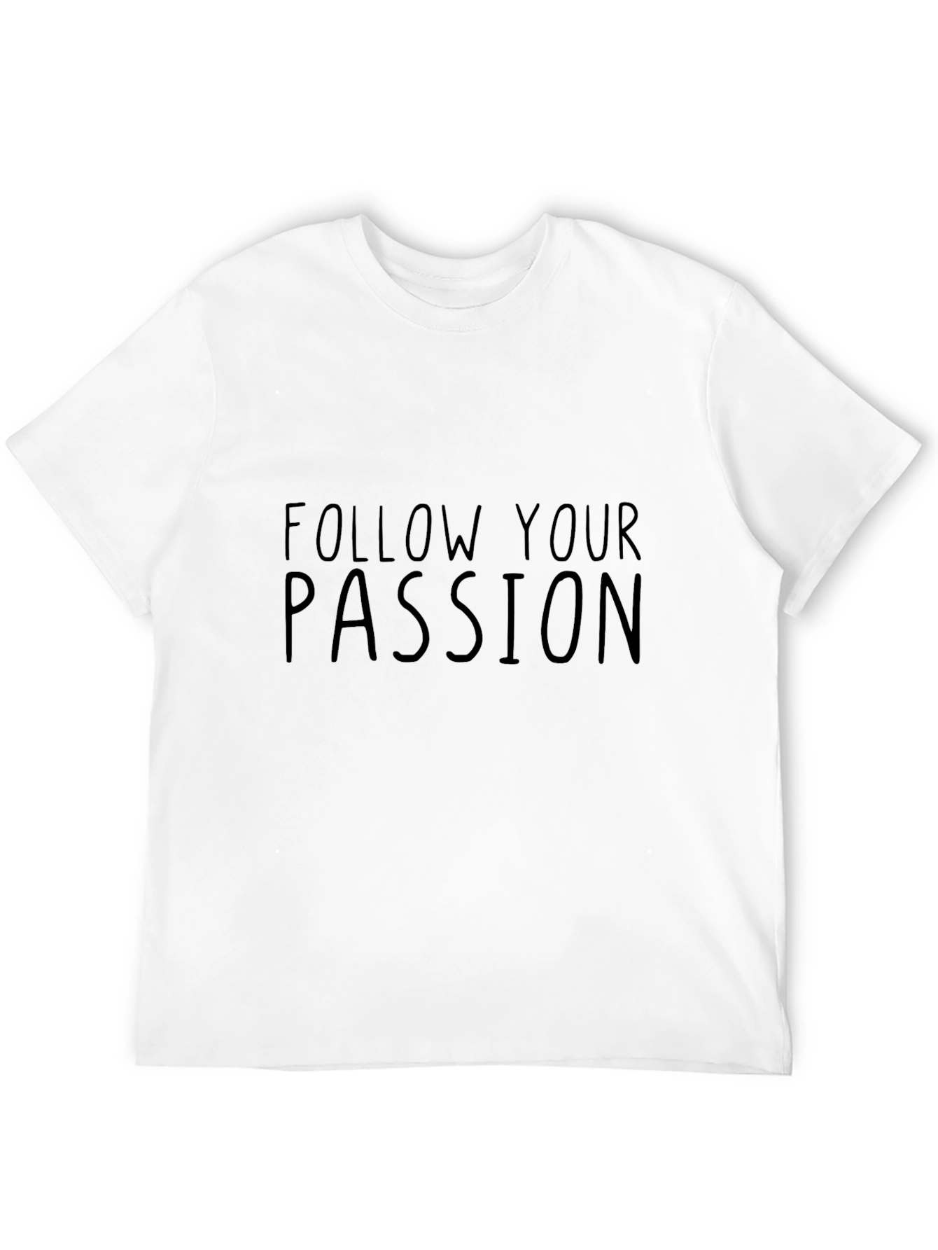 Follow Your Passion Mens Black T-Shirt