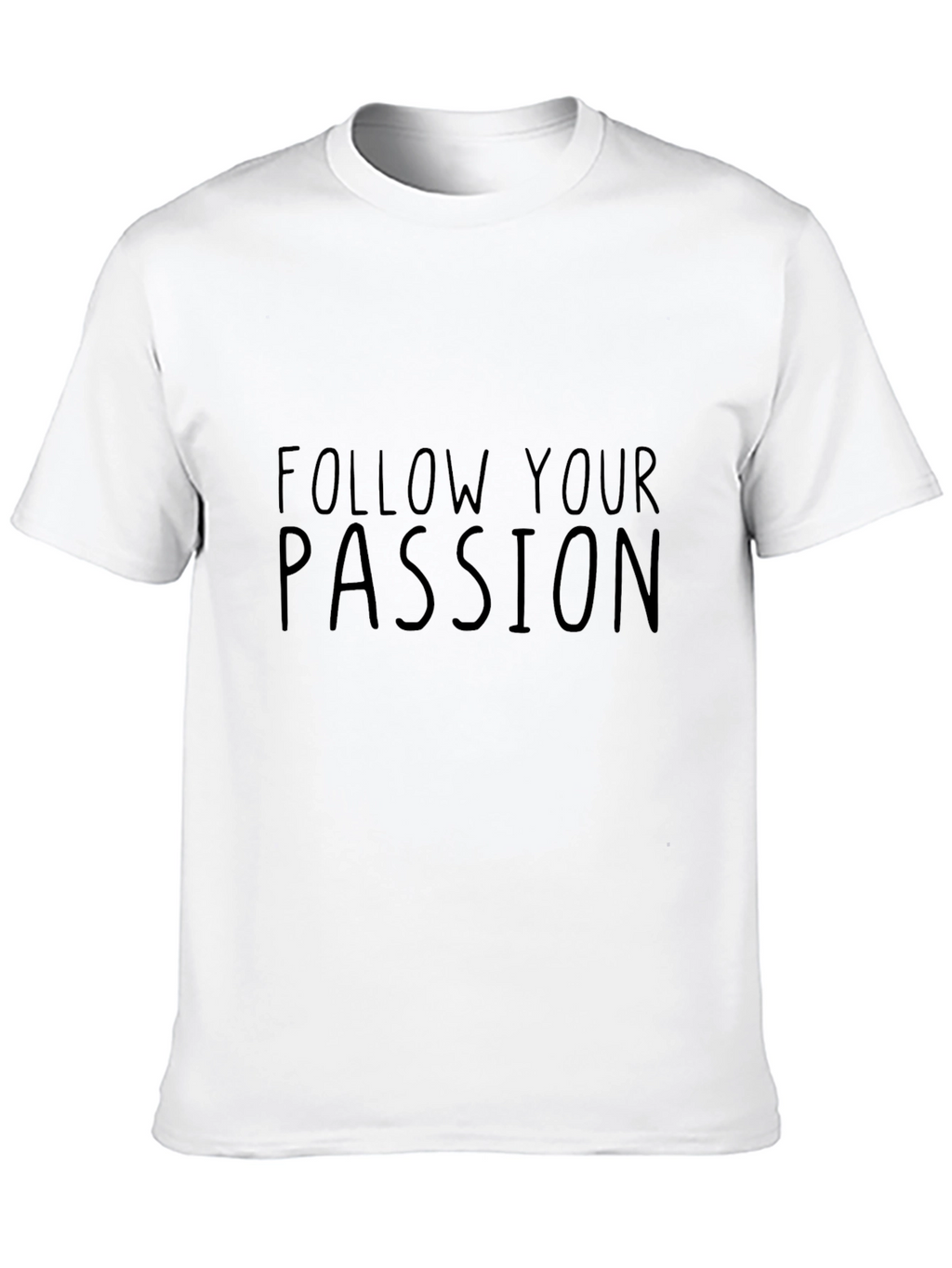 Follow Your Passion Mens Black T-Shirt