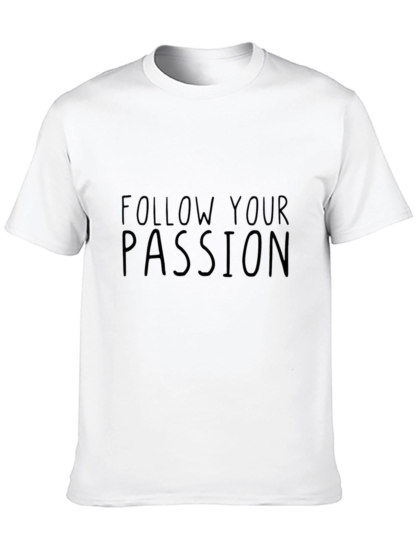 Follow Your Passion Mens Black T-Shirt