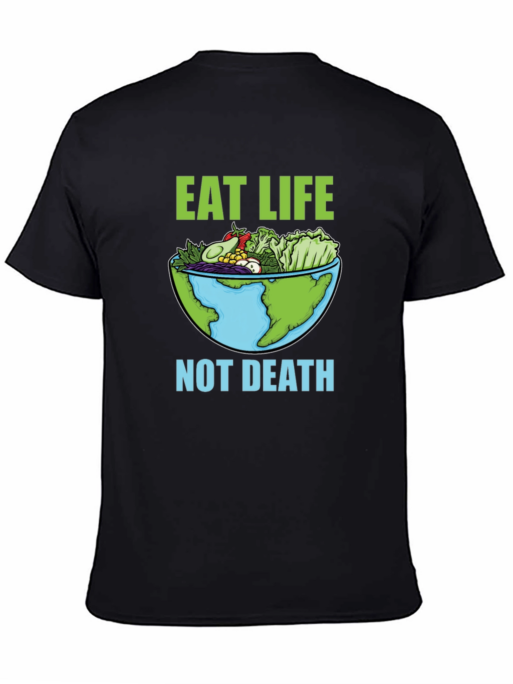 Eat Life T-Shirt - Vegan Earth Bowl Graphic Tee