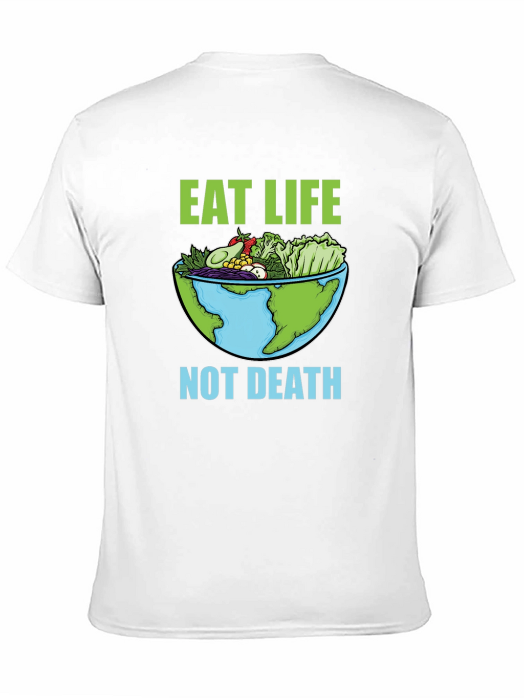 Eat Life T-Shirt - Vegan Earth Bowl Graphic Tee
