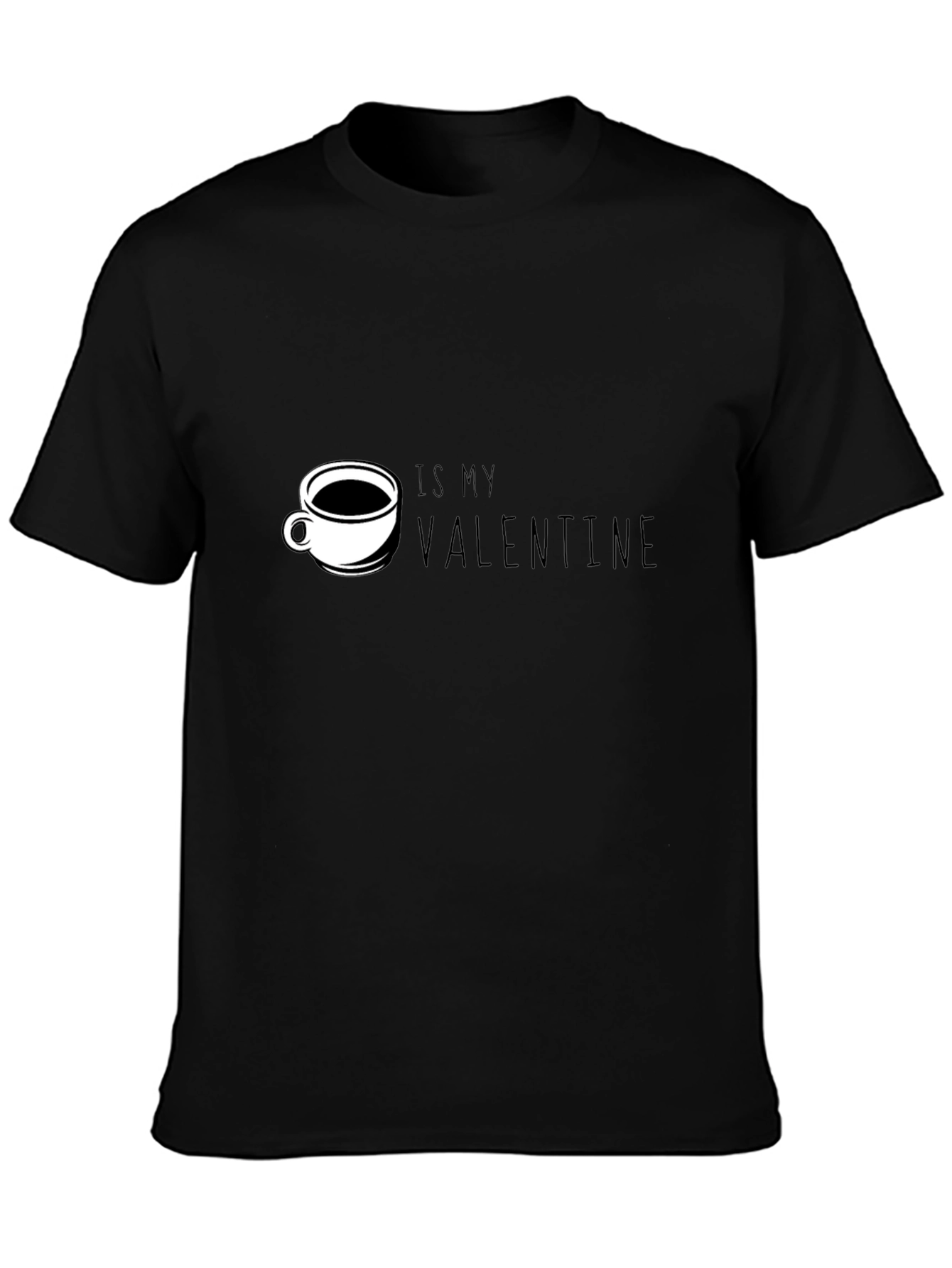 Coffee Is My Valentine T-Shirt - Perfect for Coffee Lovers!