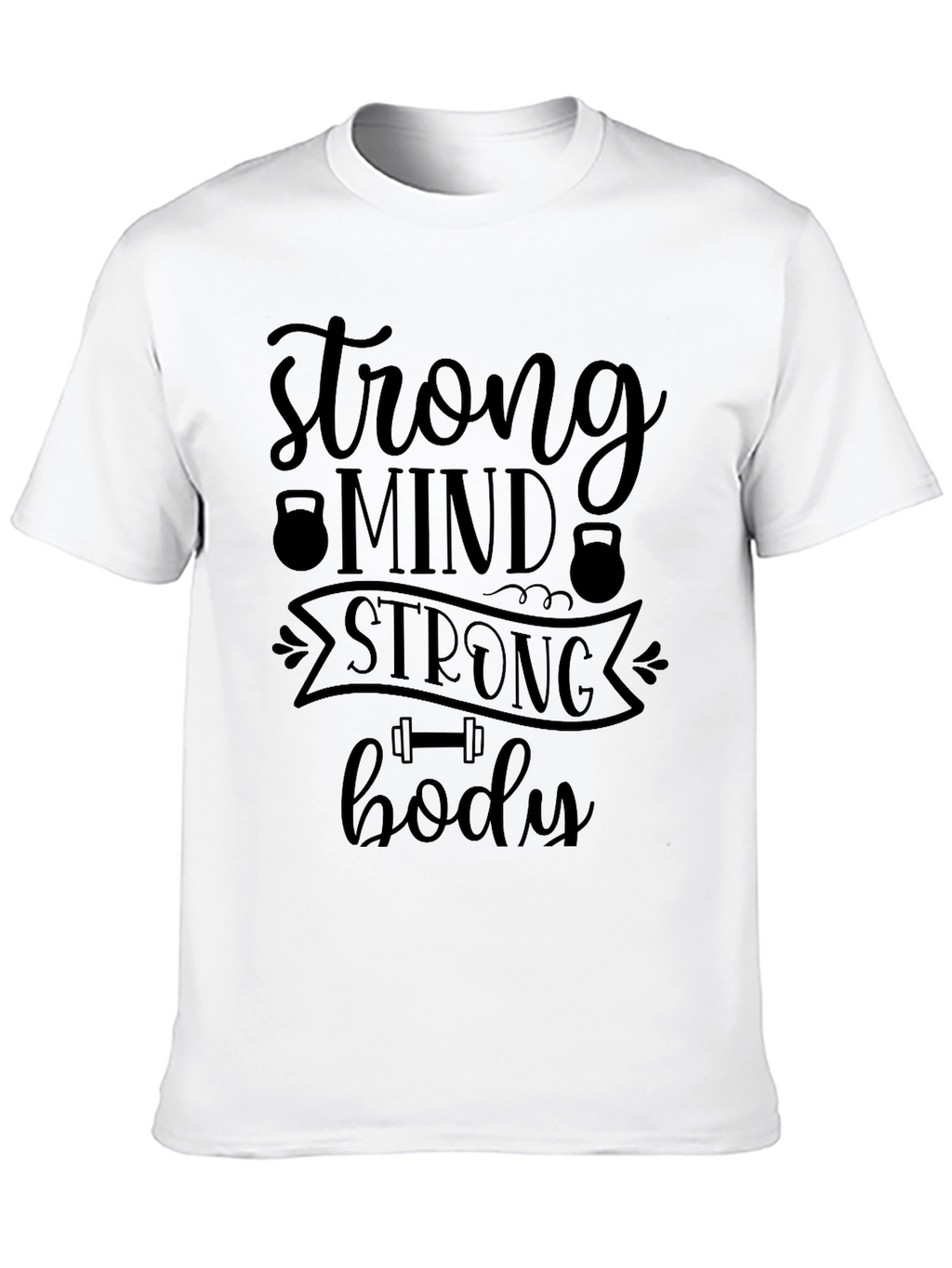 Strong Mind Strong Body Graphic Tee