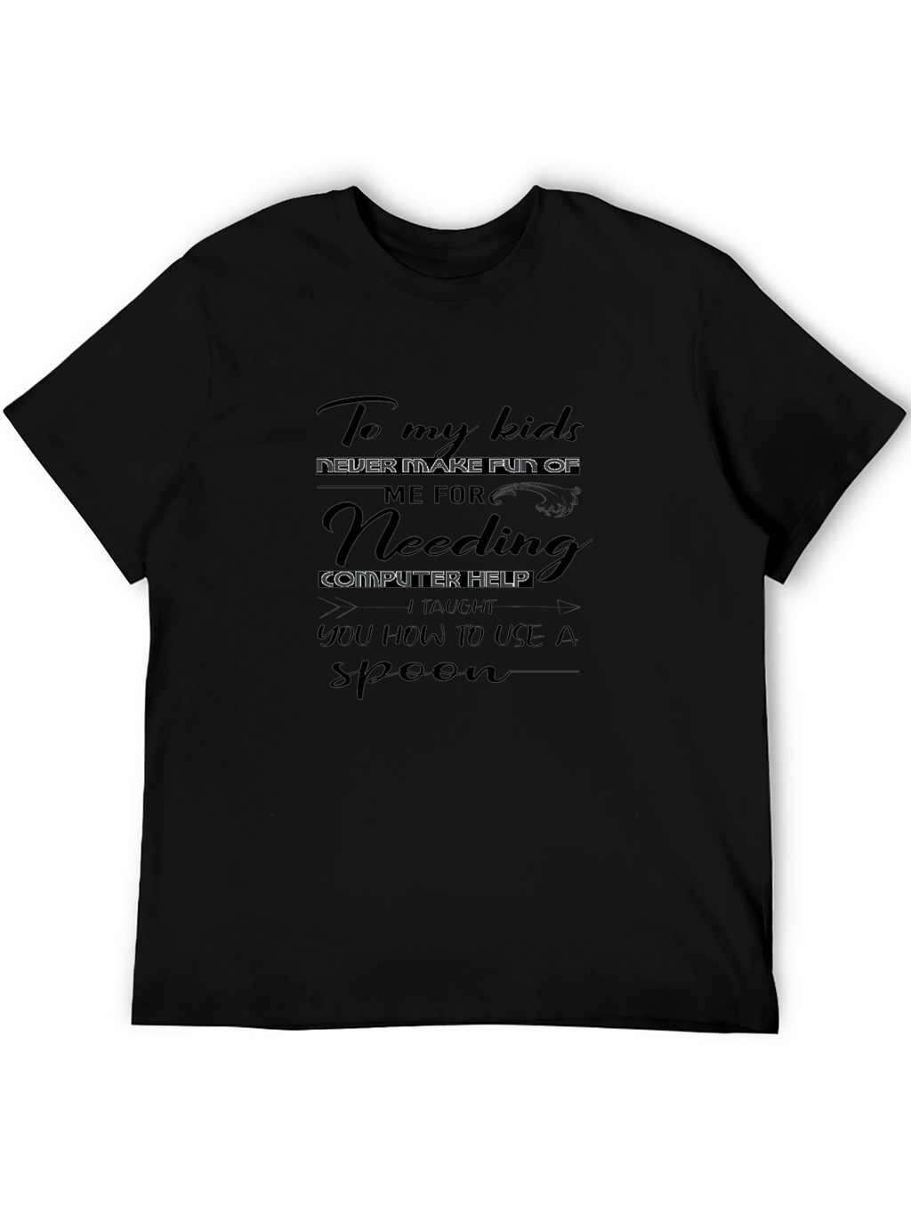 Funny Computer Help T-Shirt for Parents
