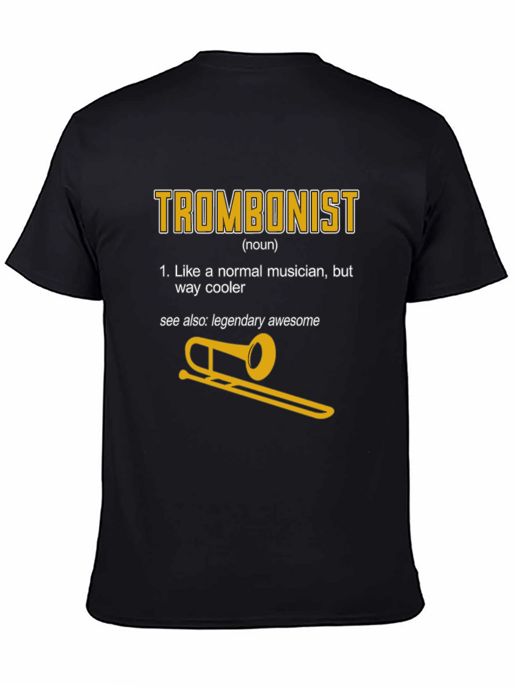 Trombonist Definition Graphic Tee - Musician Humor