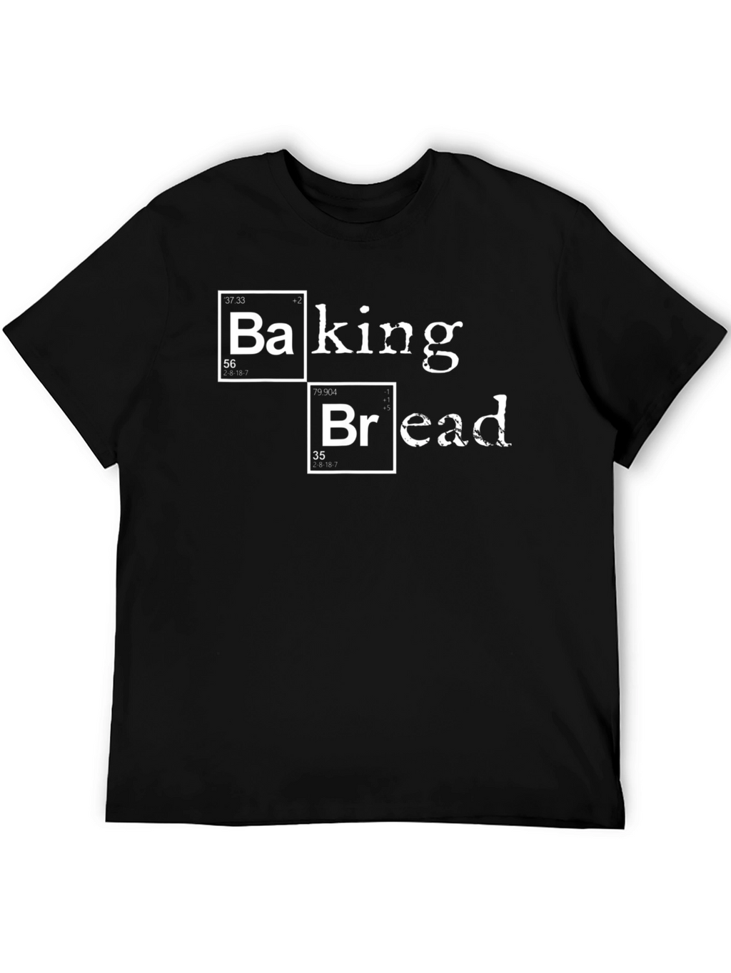 Baking Bread Periodic Table T-Shirt