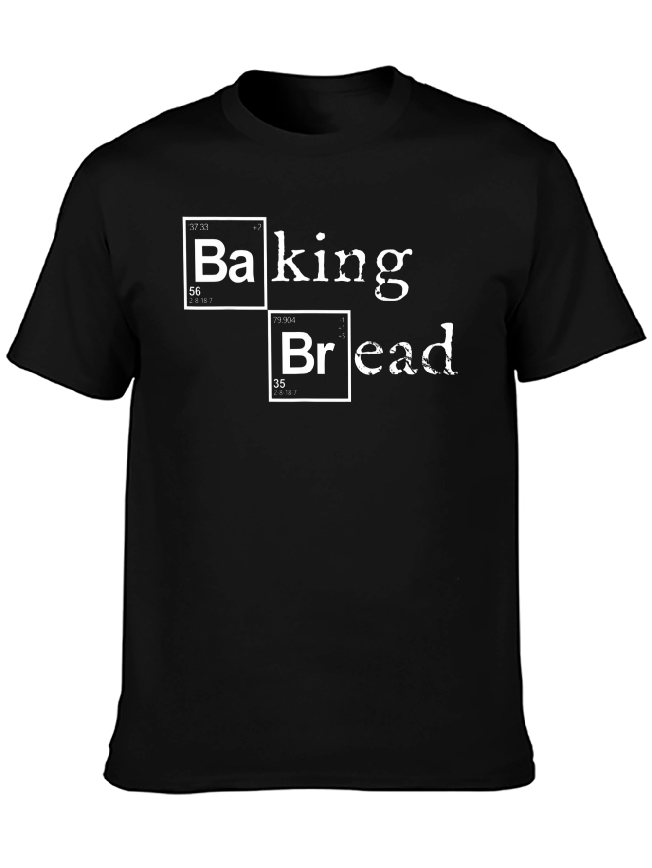 Baking Bread Periodic Table T-Shirt