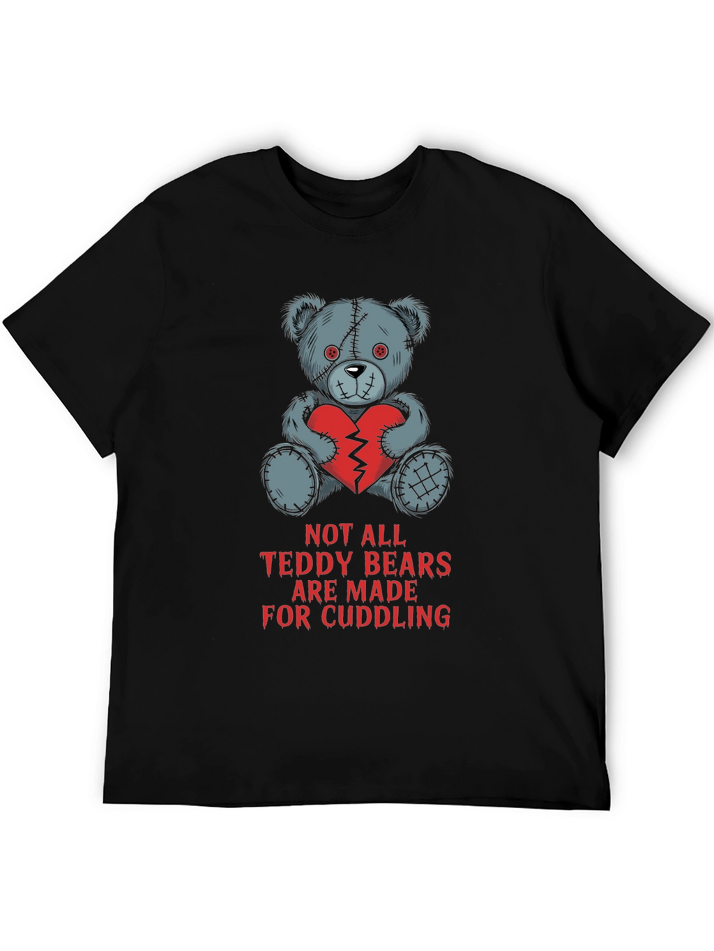 Edgy Teddy Bear T-Shirt - Not for Cuddling