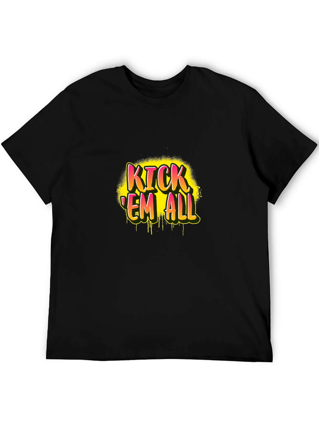 Kick Em All Graphic Print Black T-Shirt