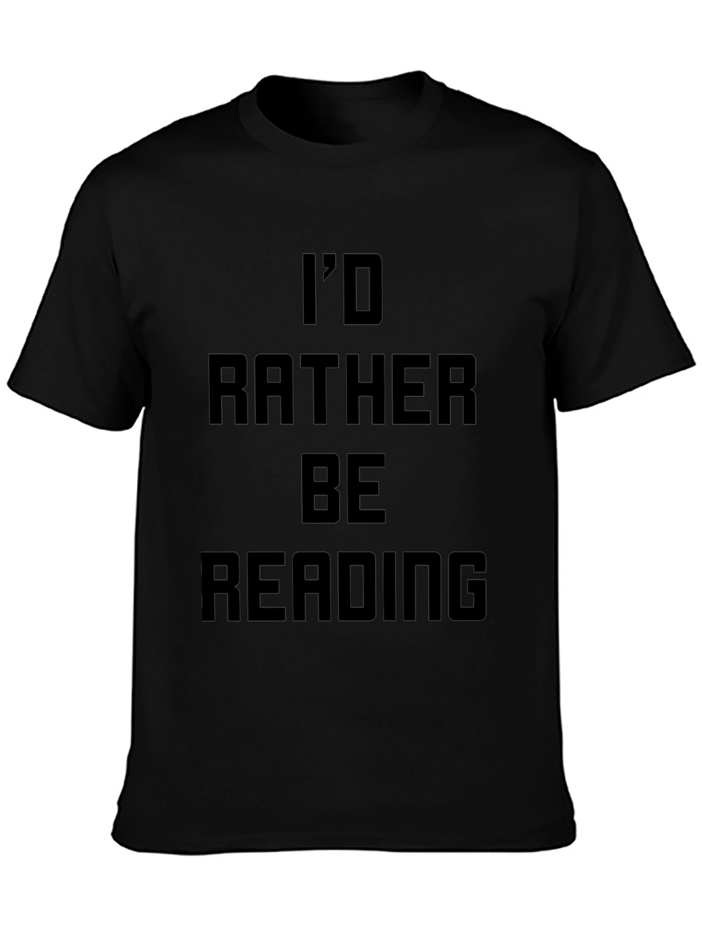 Id Rather Be Reading Black T-Shirt
