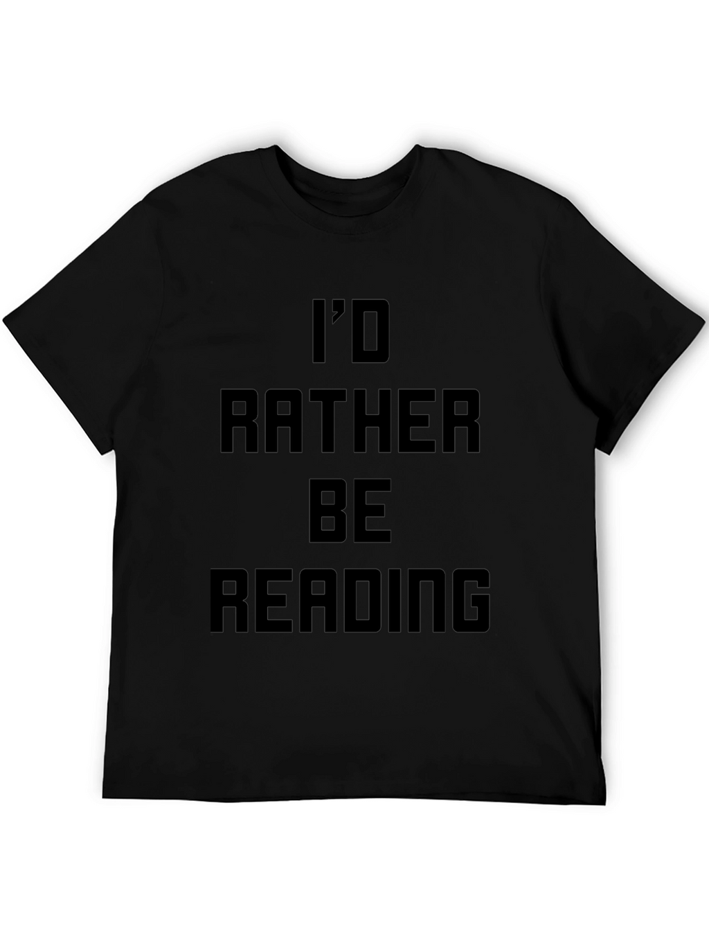 Id Rather Be Reading Black T-Shirt