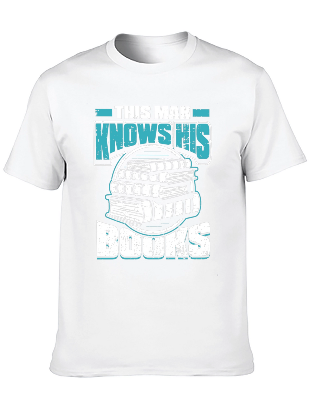 This Man Knows His Books Graphic T-Shirt