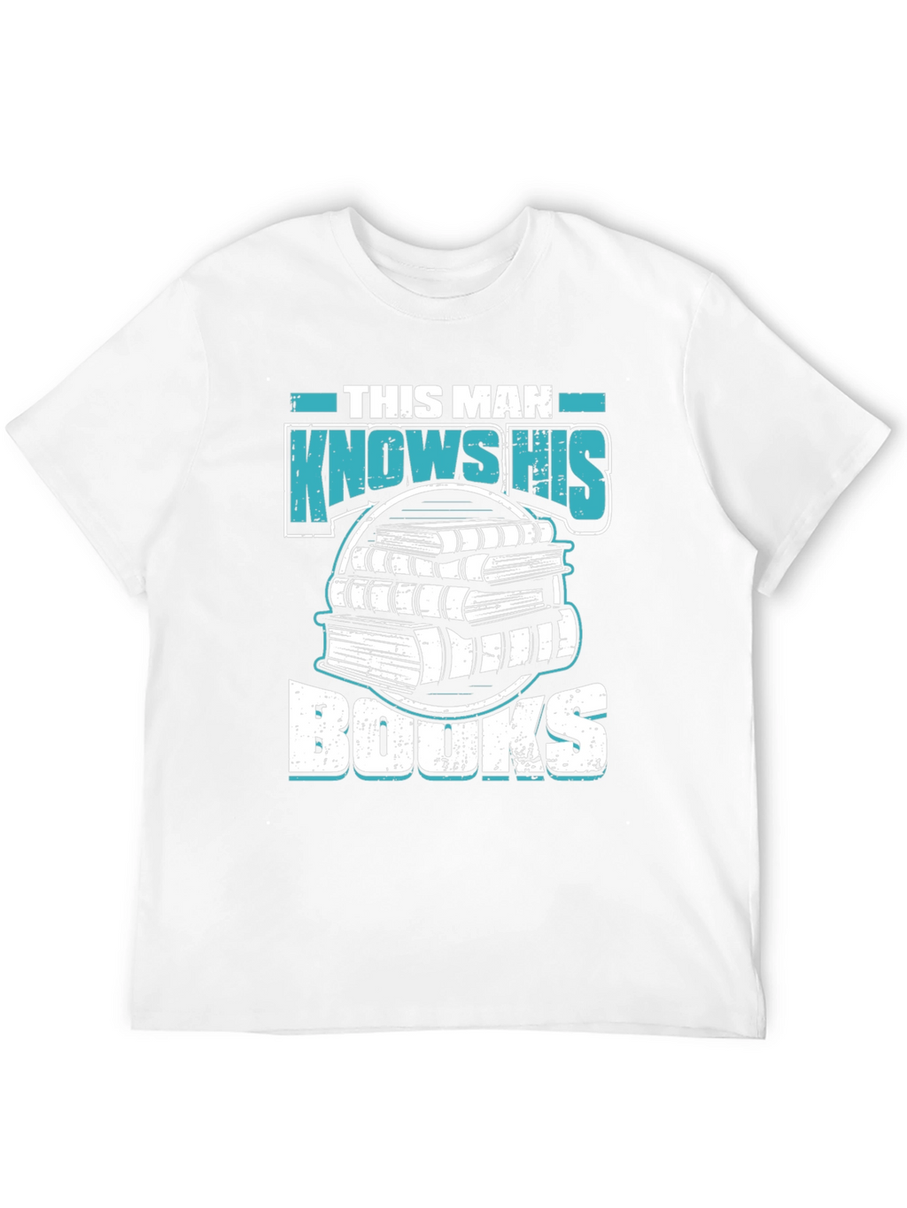 This Man Knows His Books Graphic T-Shirt