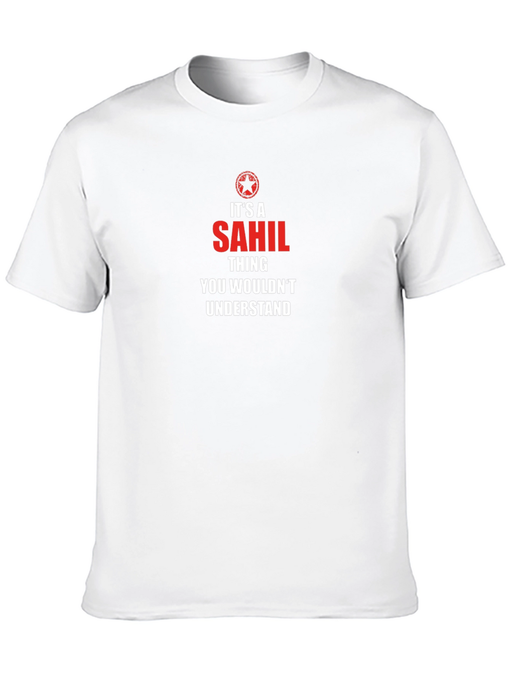 Its a SAHIL Thing T-Shirt