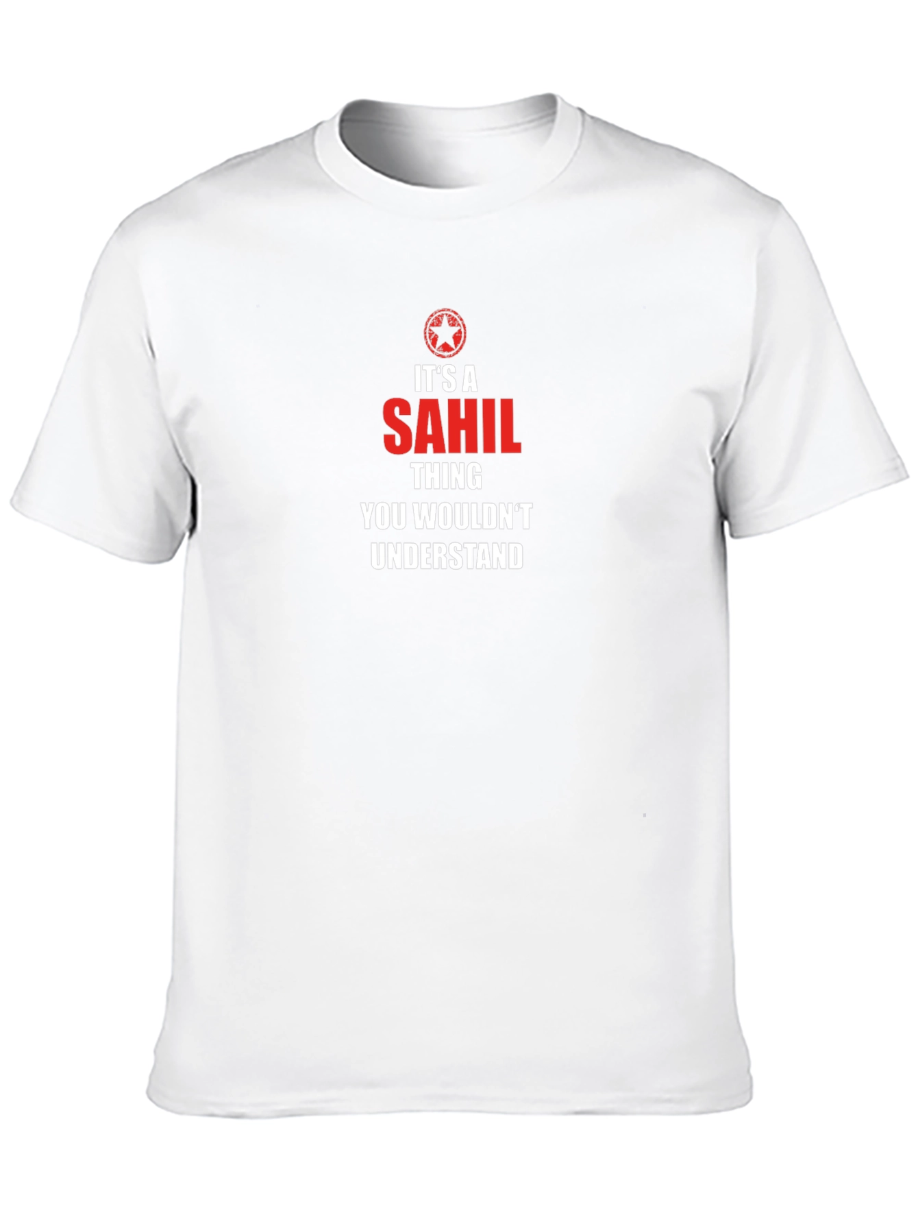 Its a SAHIL Thing T-Shirt