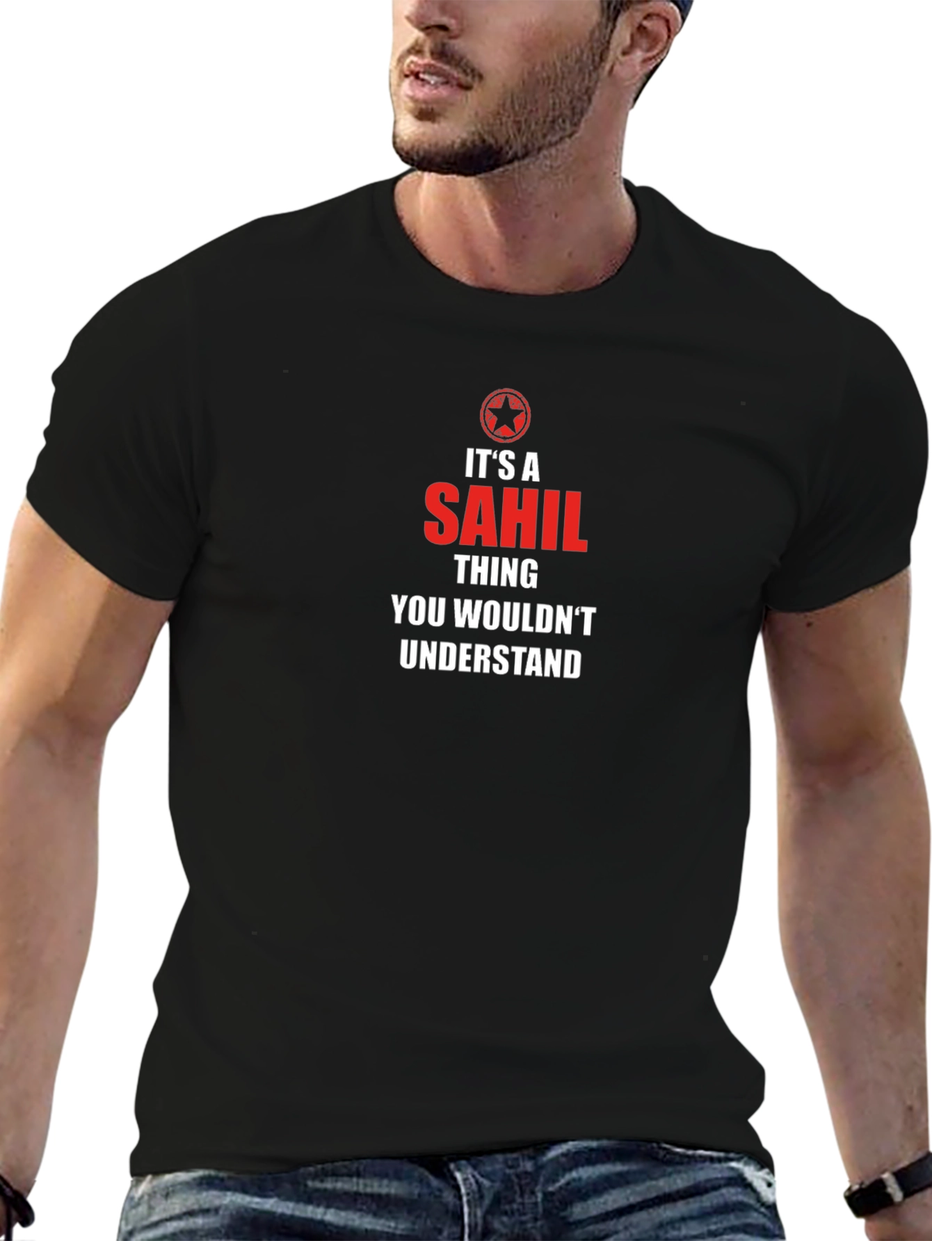 Its a SAHIL Thing T-Shirt