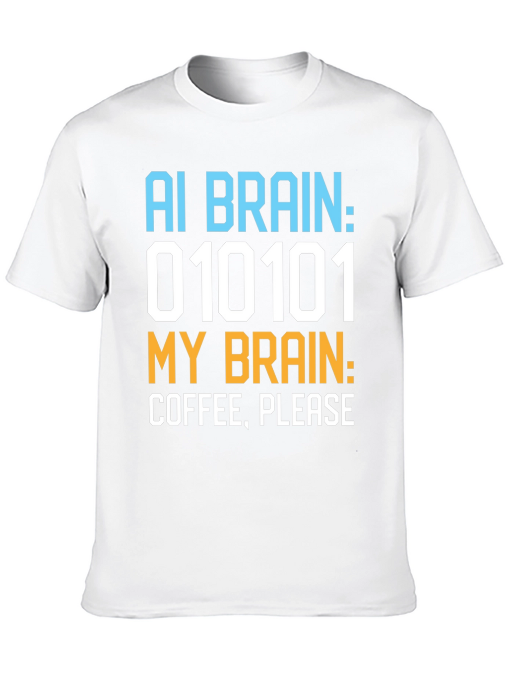 AI Brain Coffee Please Graphic T-Shirt