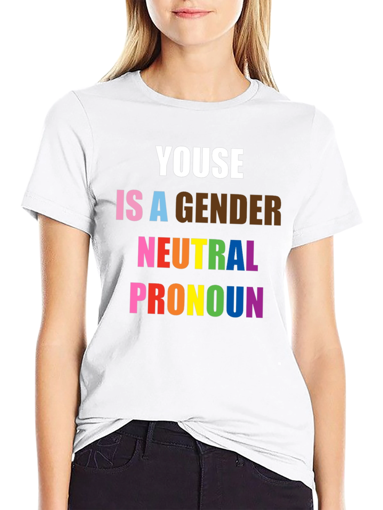Youse Is a Gender Neutral Pronoun Pride T-Shirt
