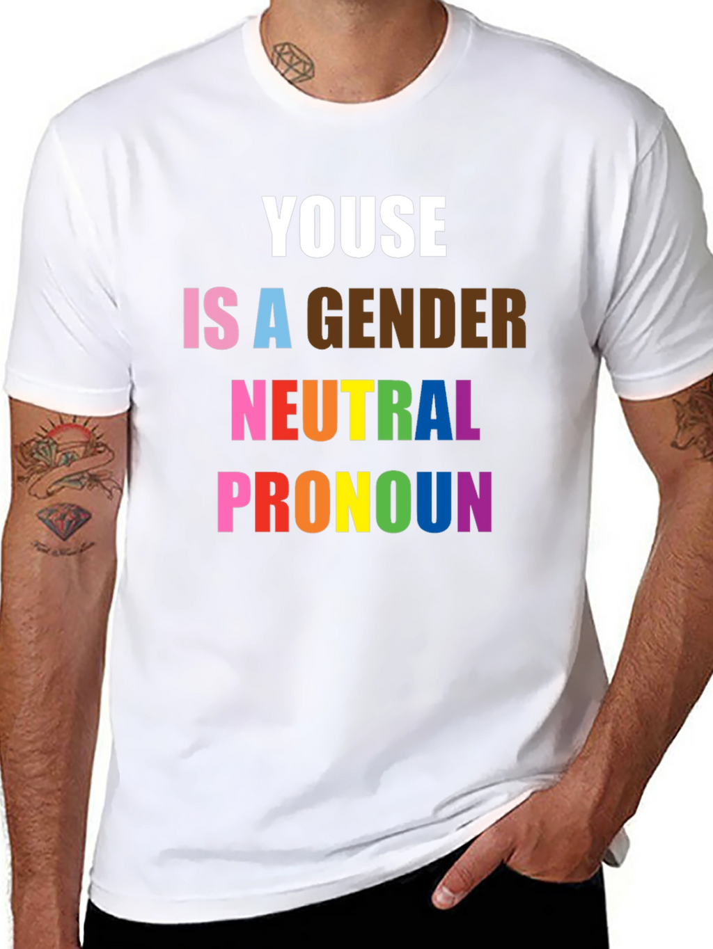 Youse Is a Gender Neutral Pronoun Pride T-Shirt