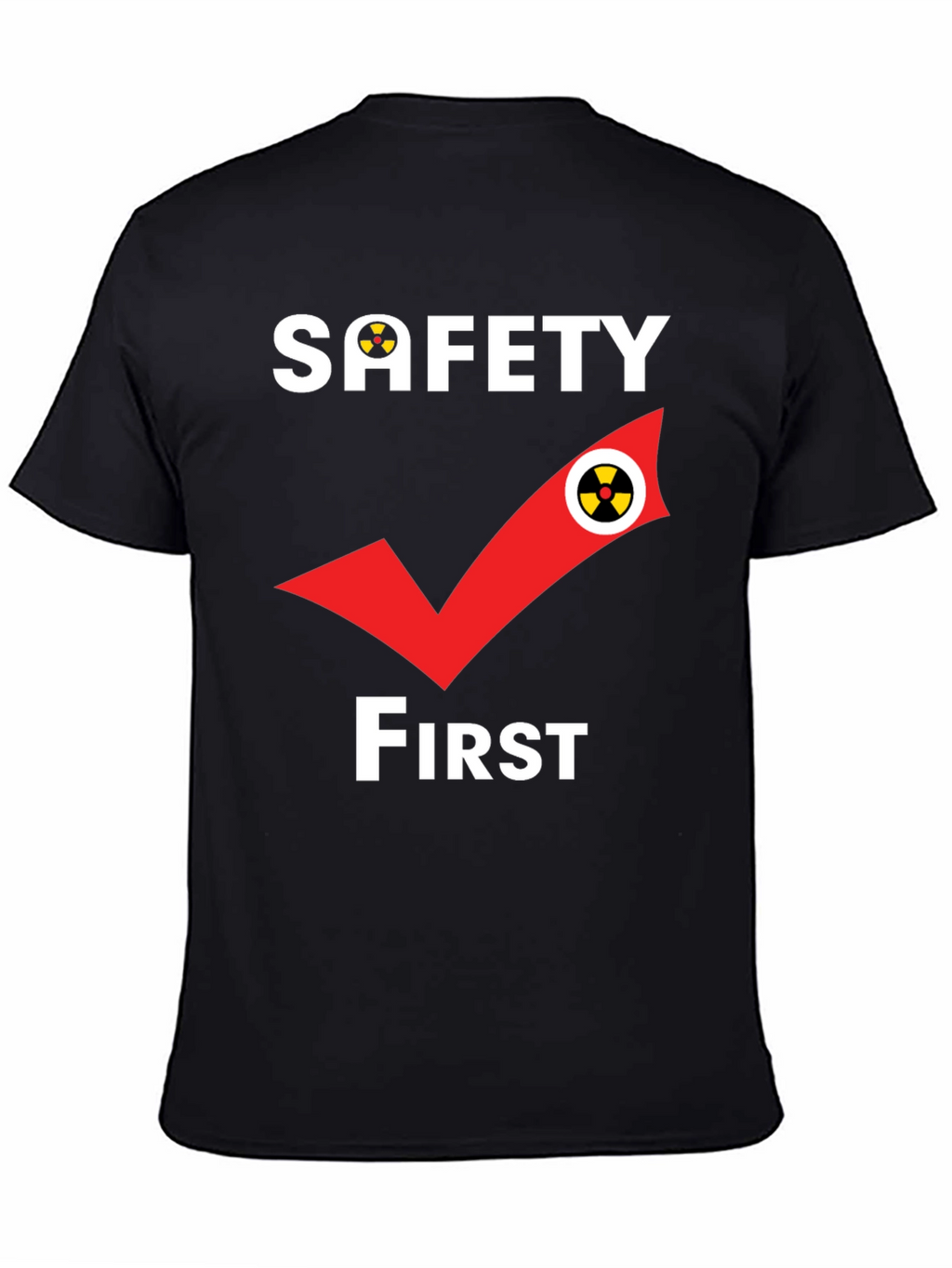 Safety First Radiation T-Shirt