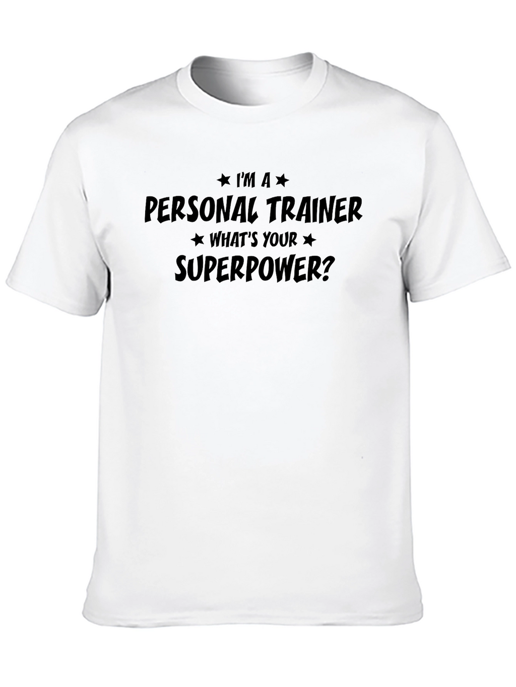 Personal Trainer Superpower Tee