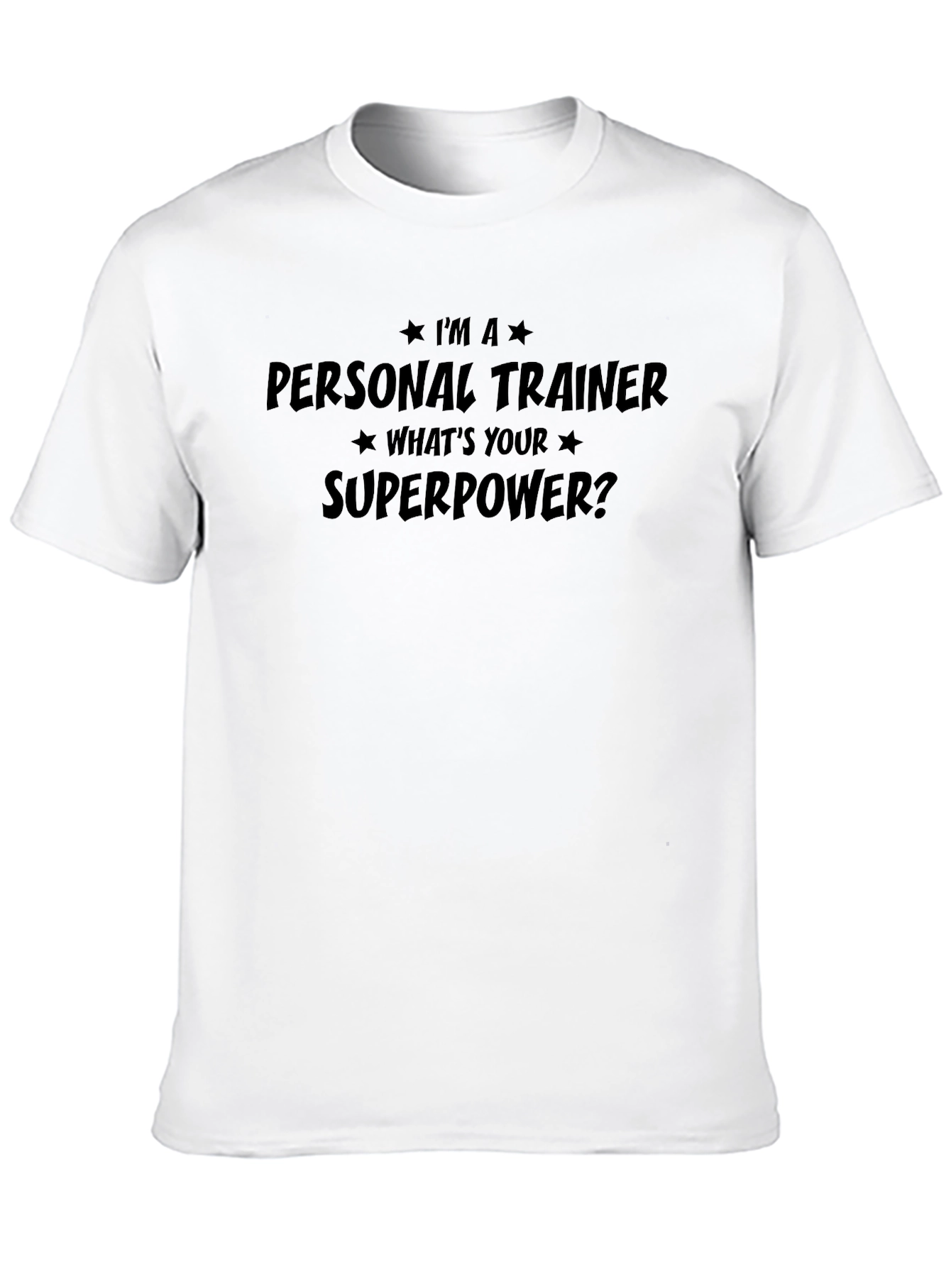 Personal Trainer Superpower Tee