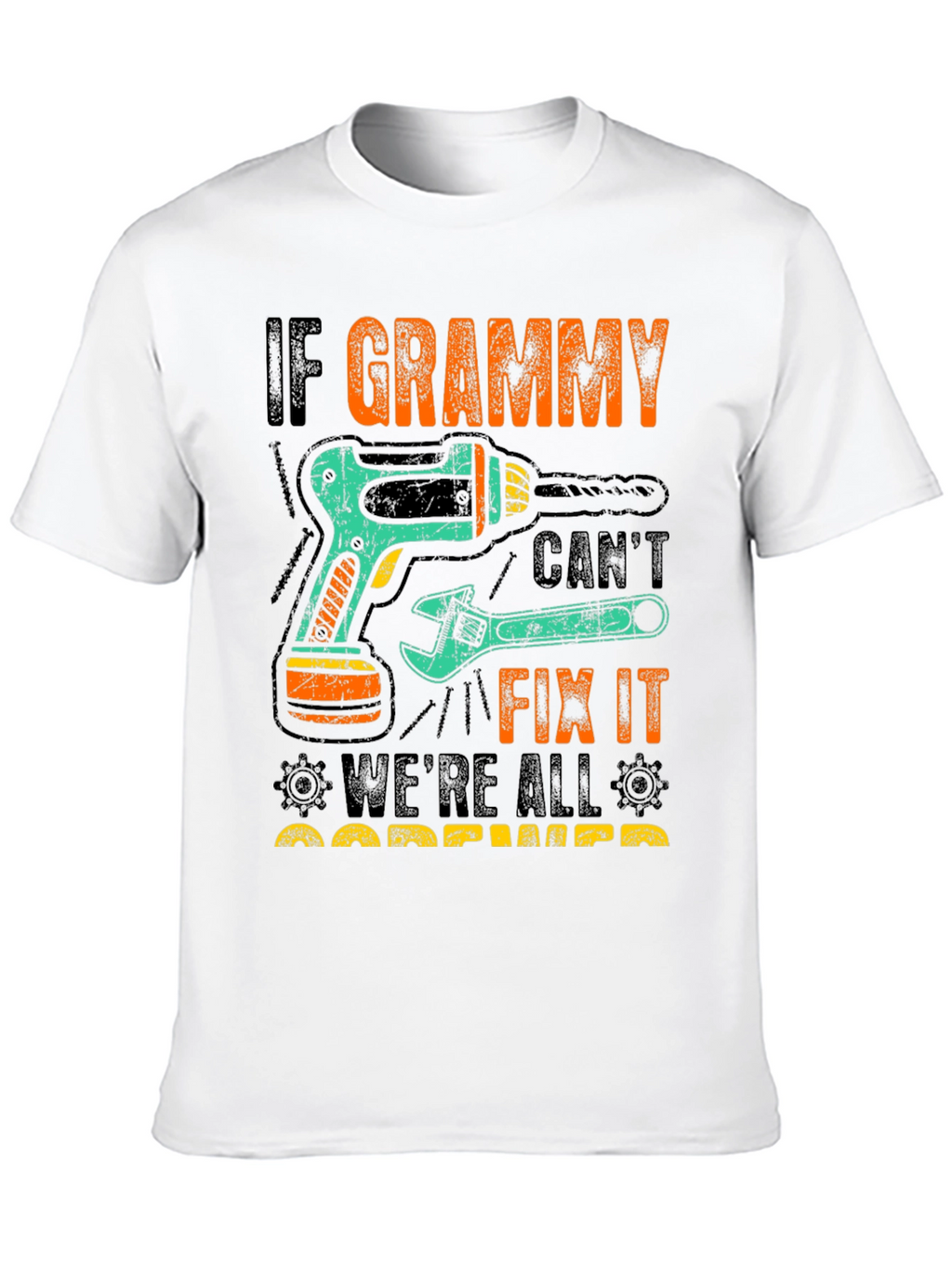 If Grammy Cant Fix It T-Shirt