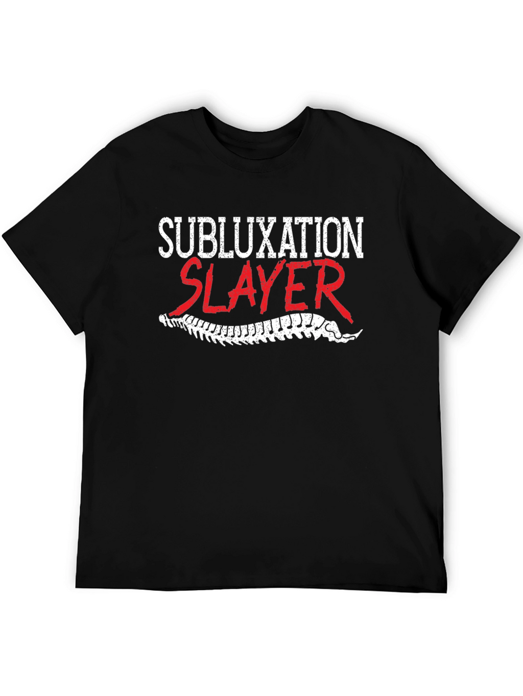 Subluxation Slayer T-Shirt - Chiropractic Humor Tee