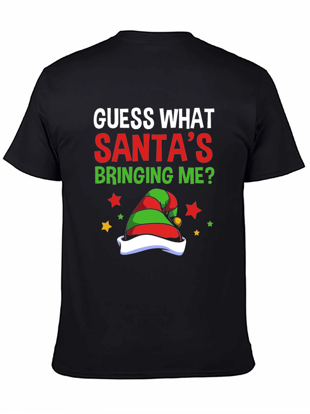 Funny Christmas T-Shirt - Santas Bringing Me?