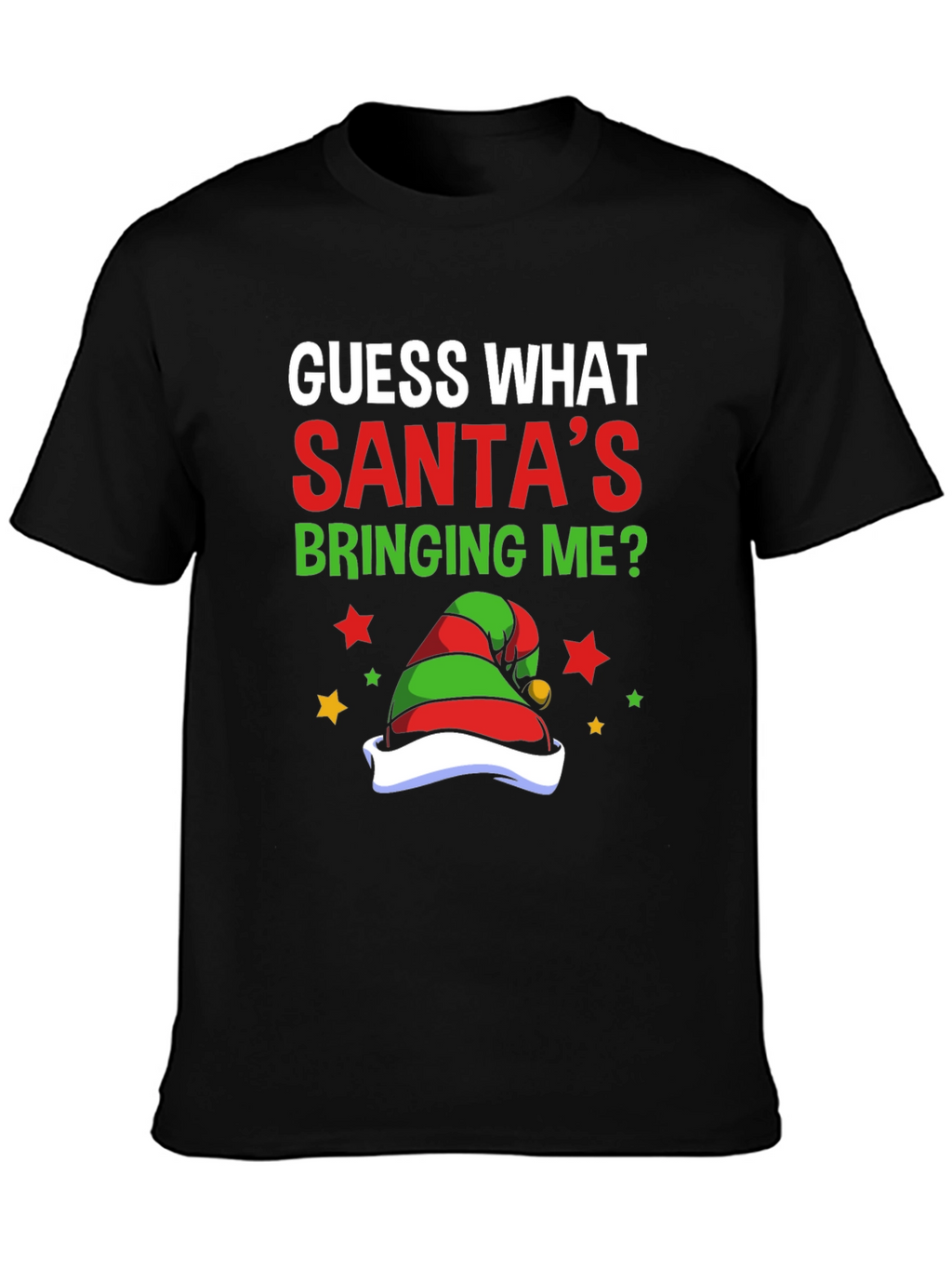 Funny Christmas T-Shirt - Santas Bringing Me?