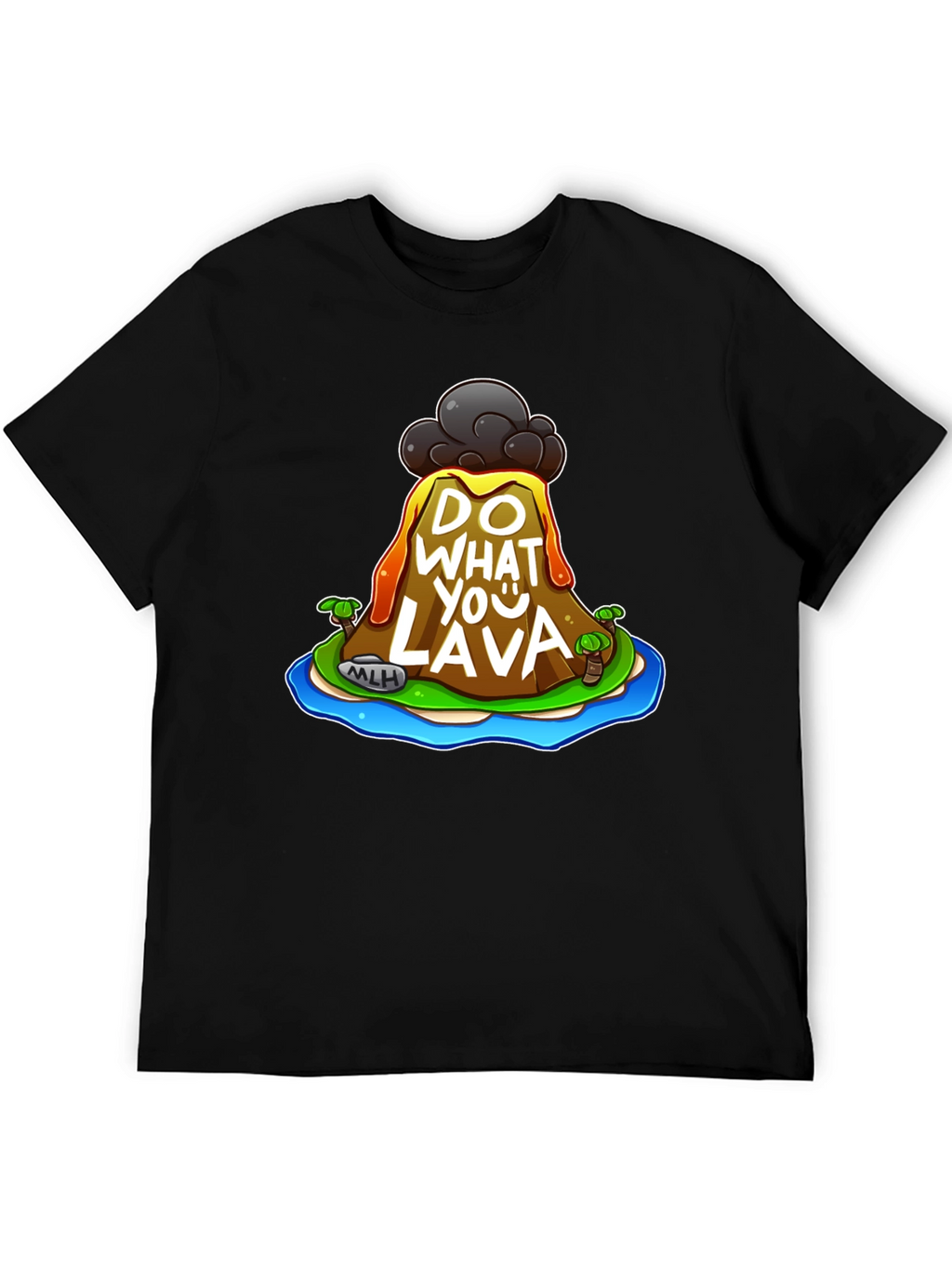 Do What You Lava Graphic T-Shirt - Black
