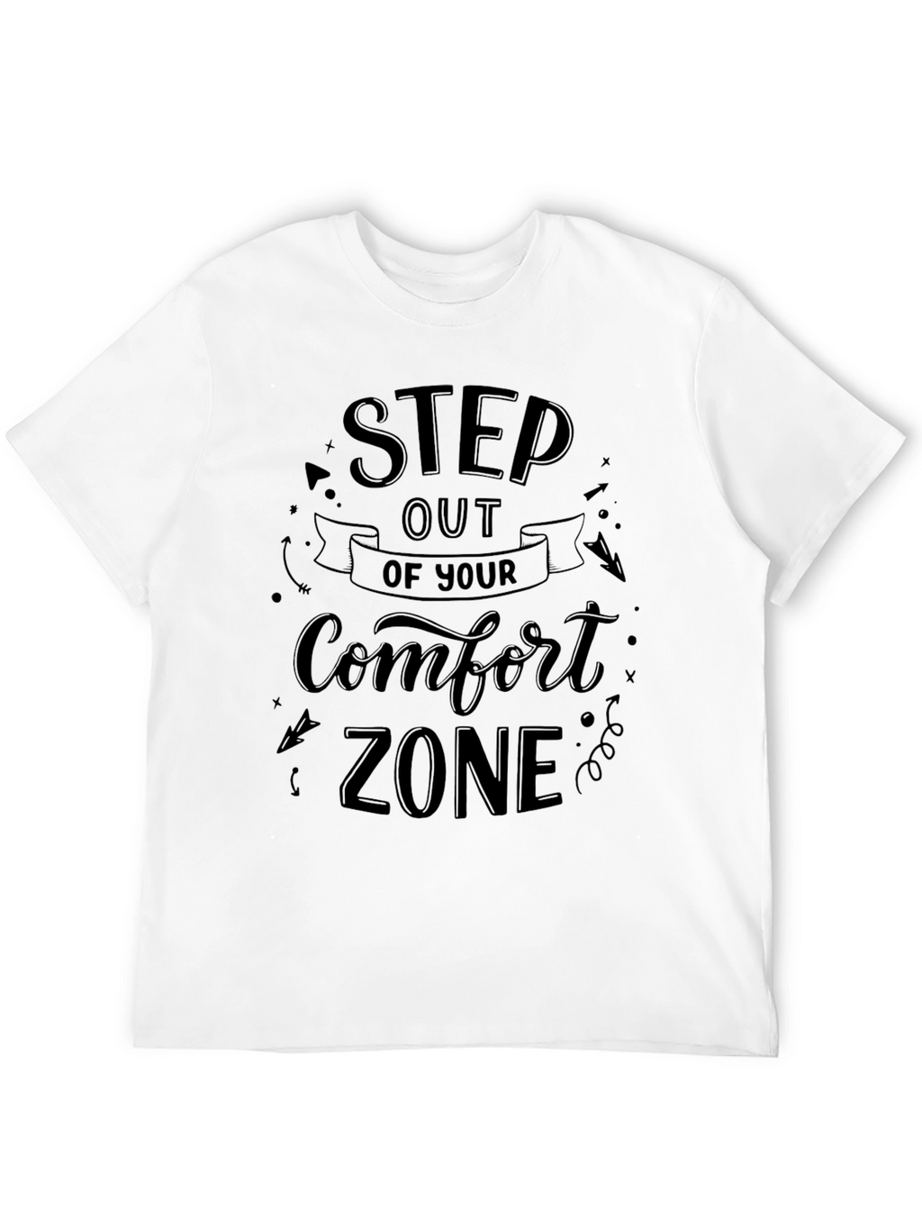 Step Out Comfort Zone Graphic Tee
