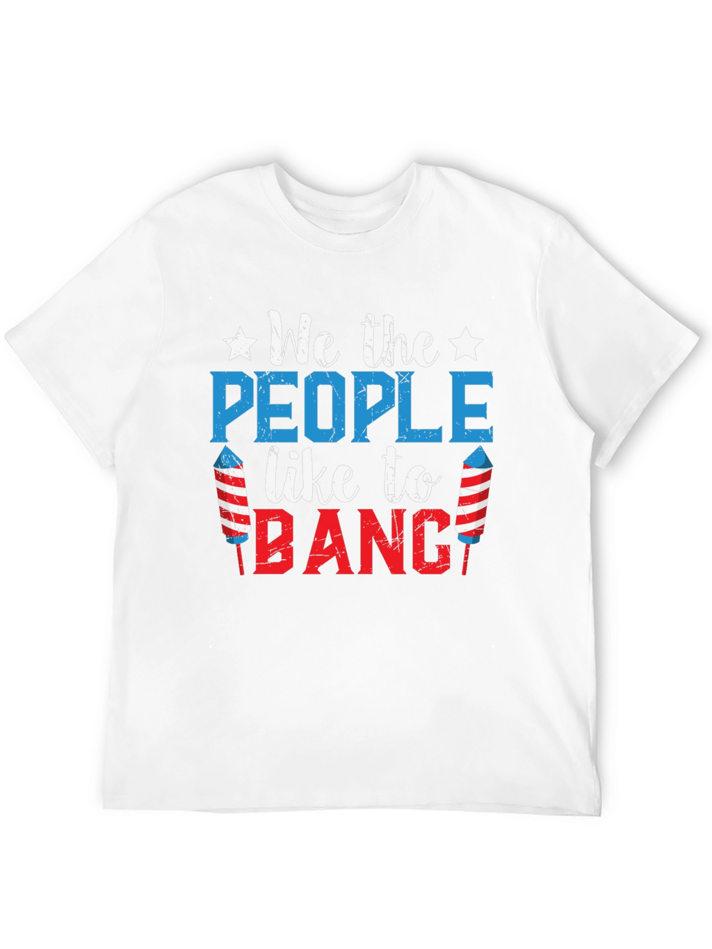 Patriotic We The People BANG T-Shirt