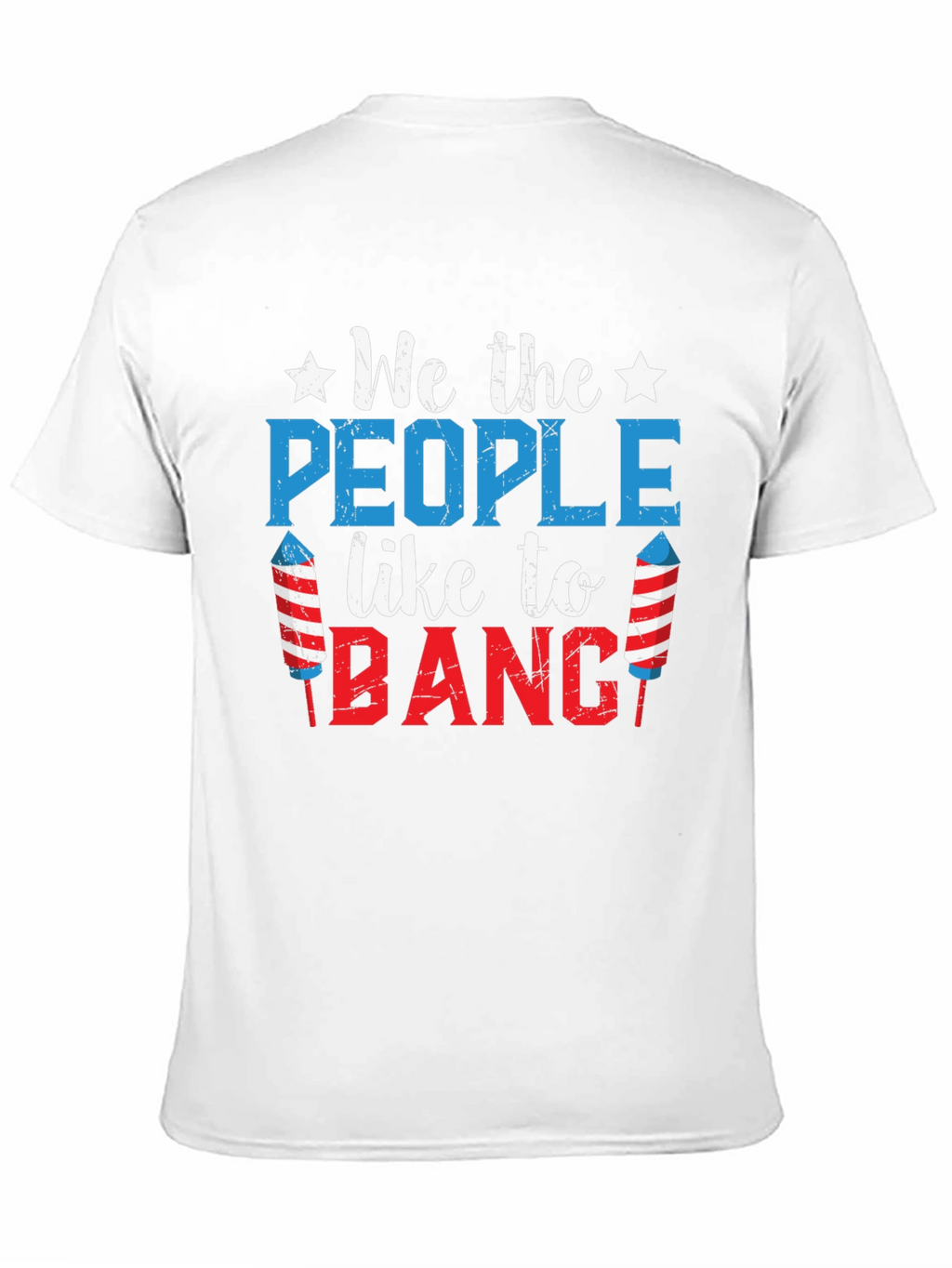 Patriotic We The People BANG T-Shirt