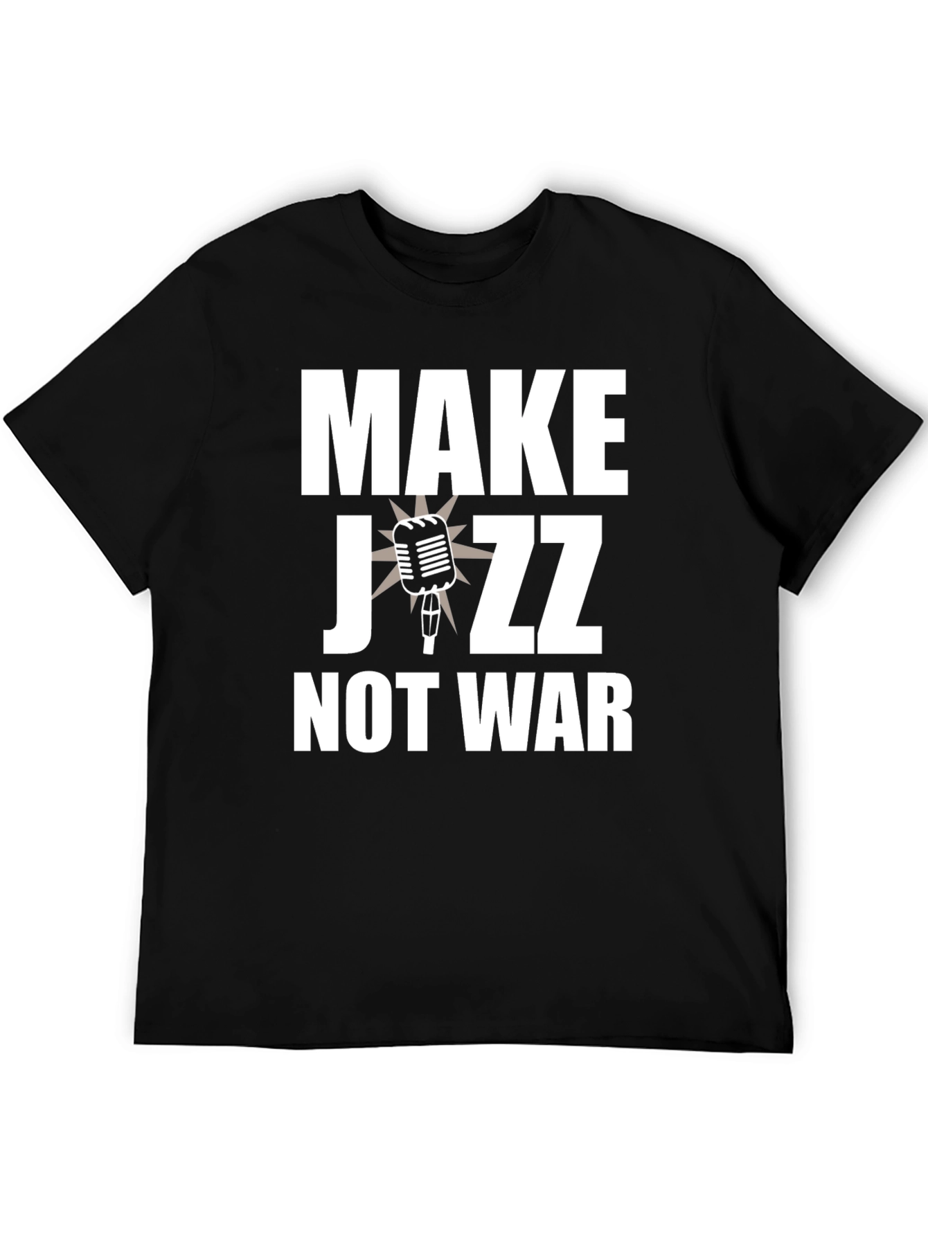 Make Jazz Not War T-Shirt - Music Lover Peace Tee