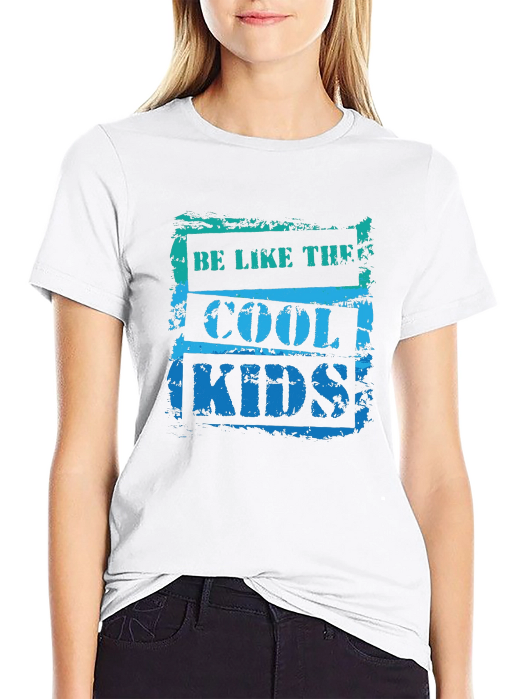 Be Like The Cool Kids T-Shirt