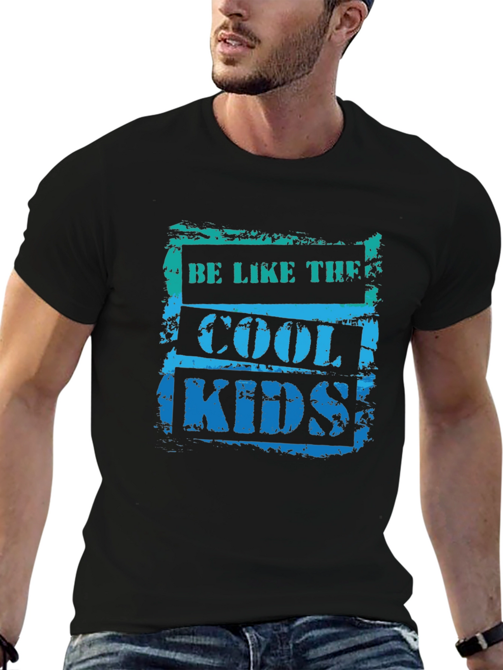 Be Like The Cool Kids T-Shirt