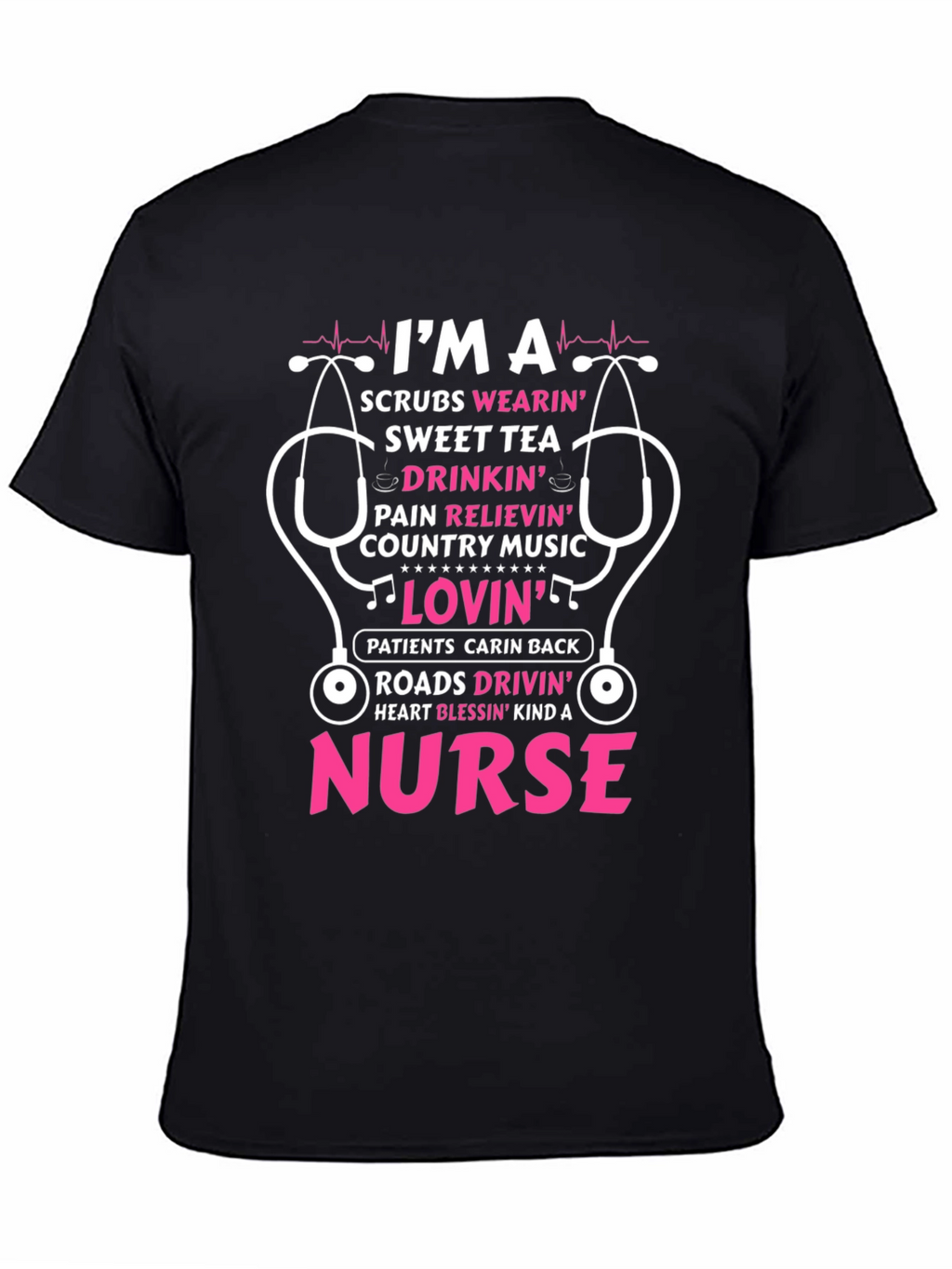 Im A Nurse T-Shirt Country Music Tee